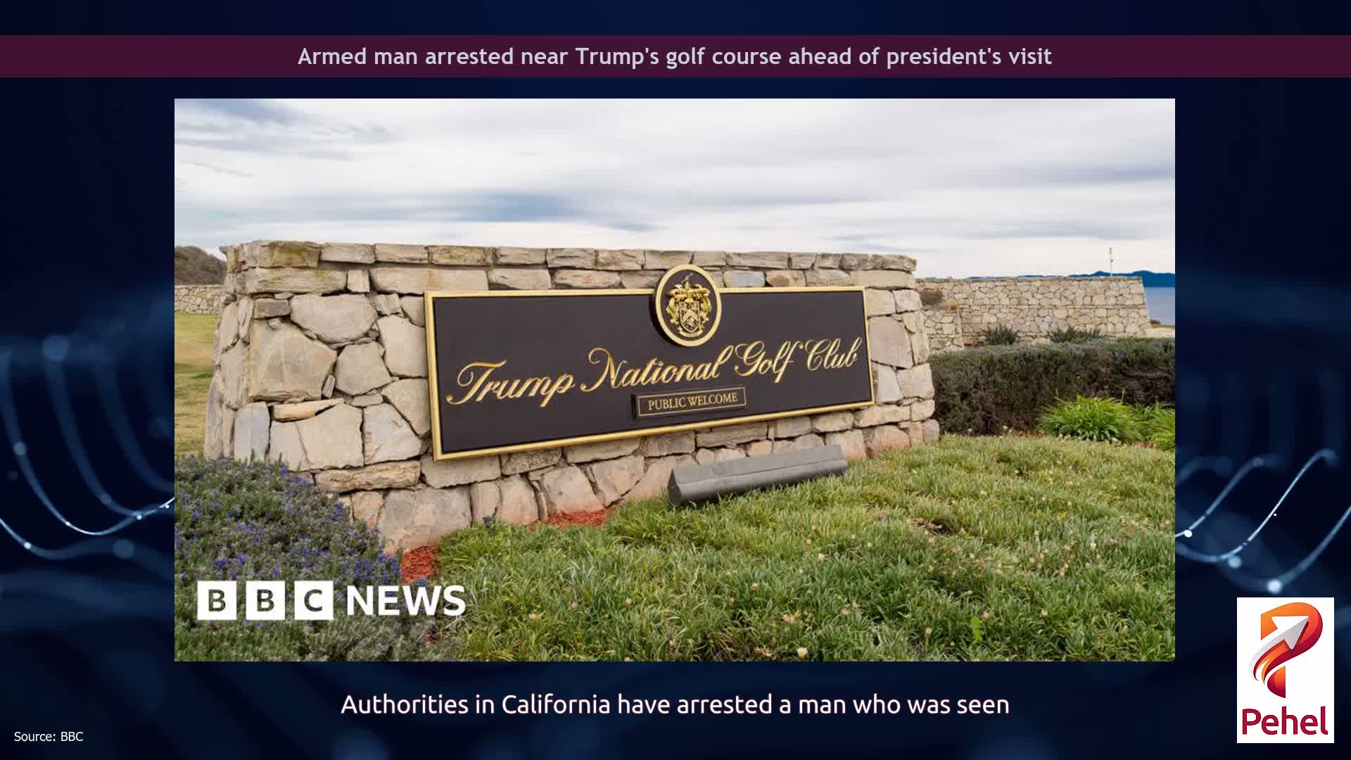 Armed man arrested near Trump's golf course ahead of president's visit