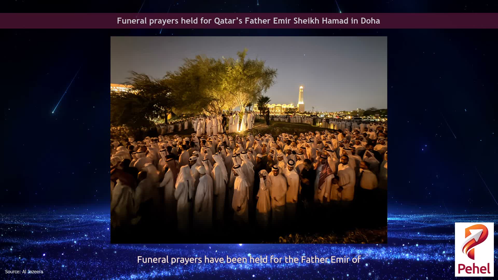 Funeral prayers held for Qatar’s Father Emir Sheikh Hamad in Doha