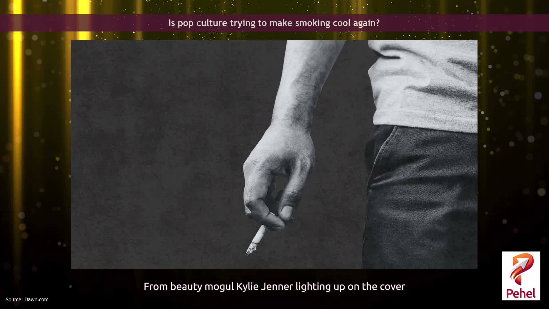 Is pop culture trying to make smoking cool again?