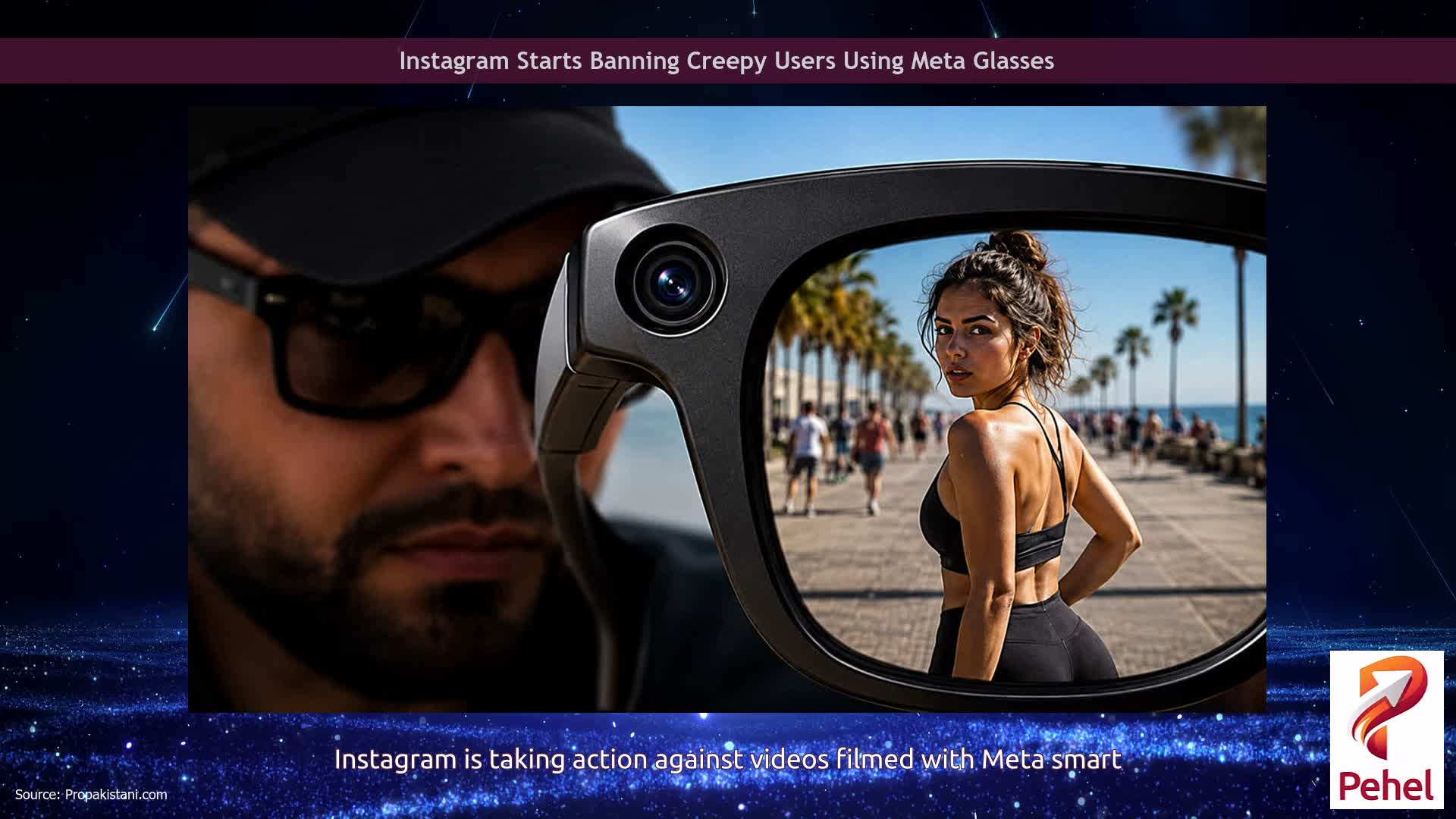 Instagram Starts Banning Creepy Users Using Meta Glasses