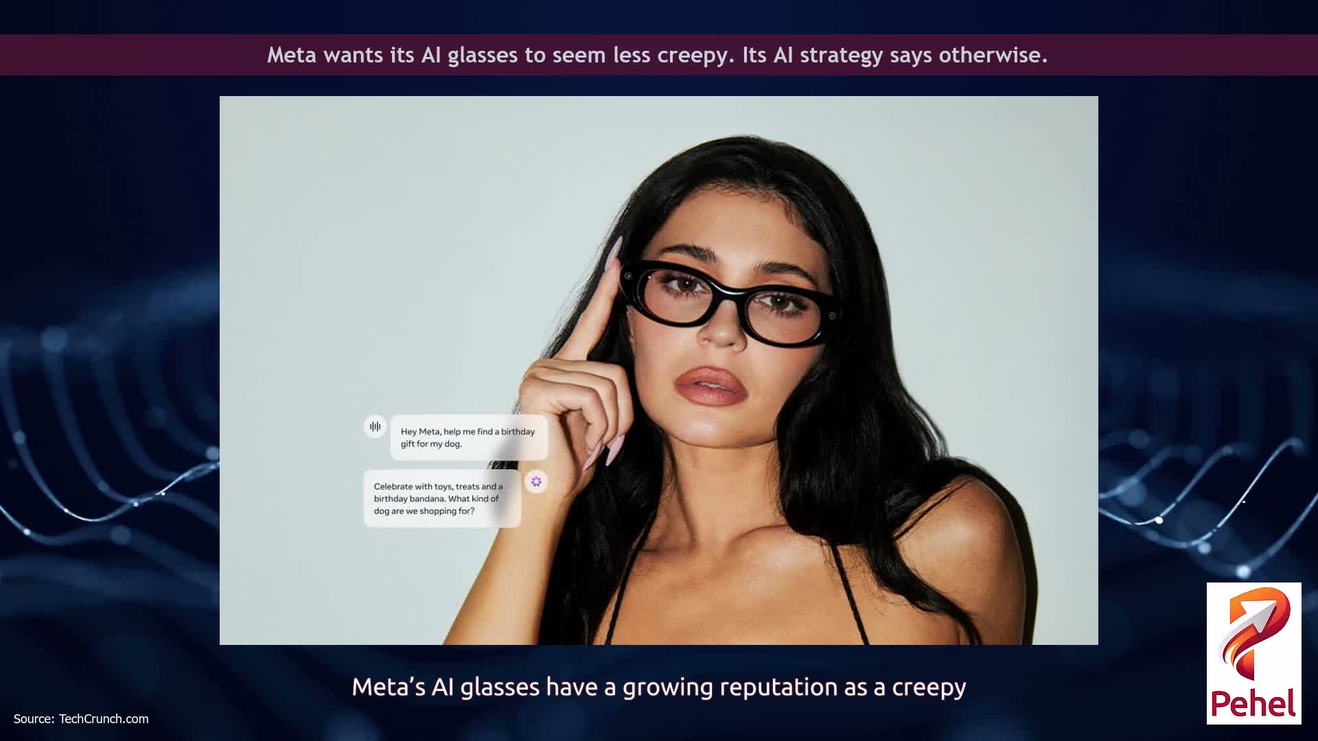 Meta wants its AI glasses to seem less creepy. Its AI strategy says otherwise.