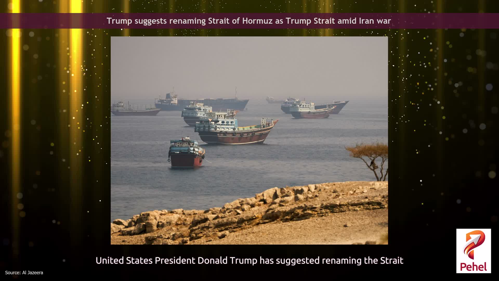 Trump suggests renaming Strait of Hormuz as Trump Strait amid Iran war