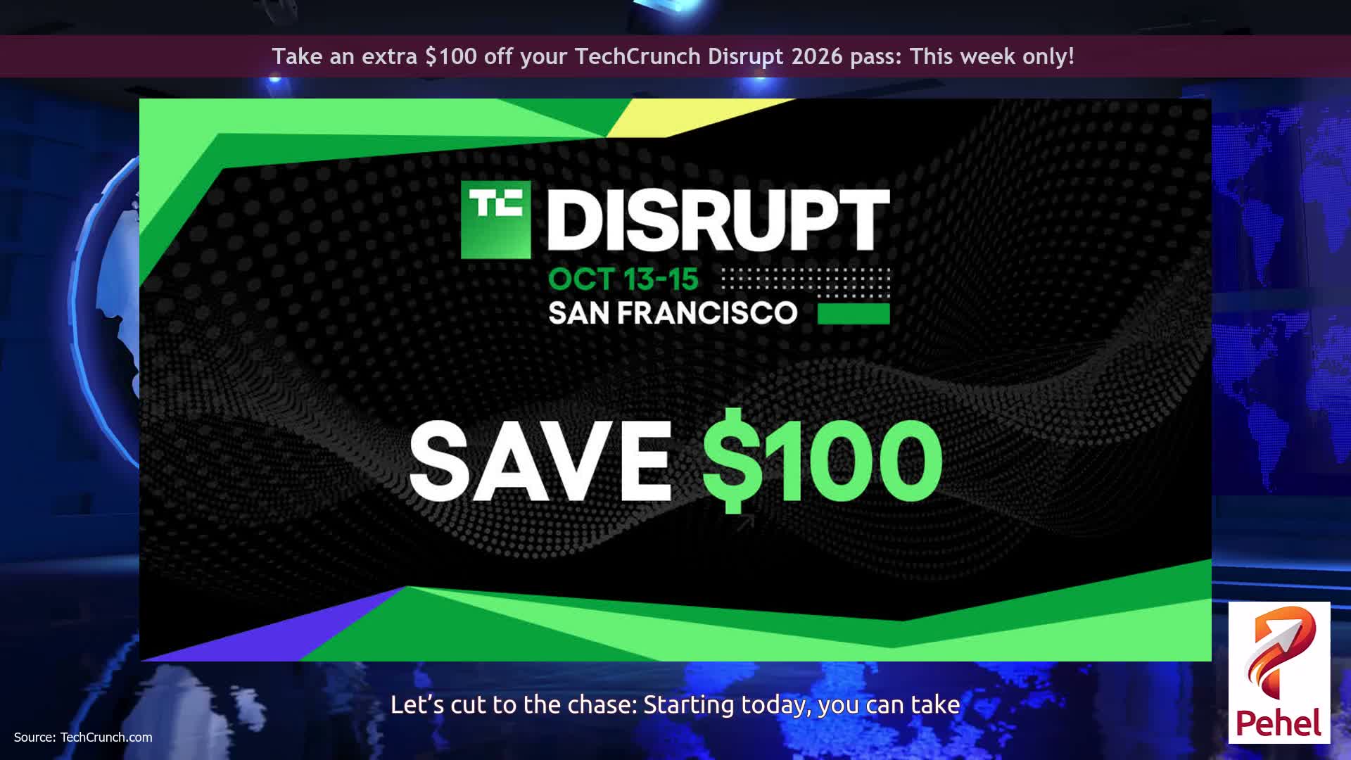 Take an extra $100 off your TechCrunch Disrupt 2026 pass: This week only!