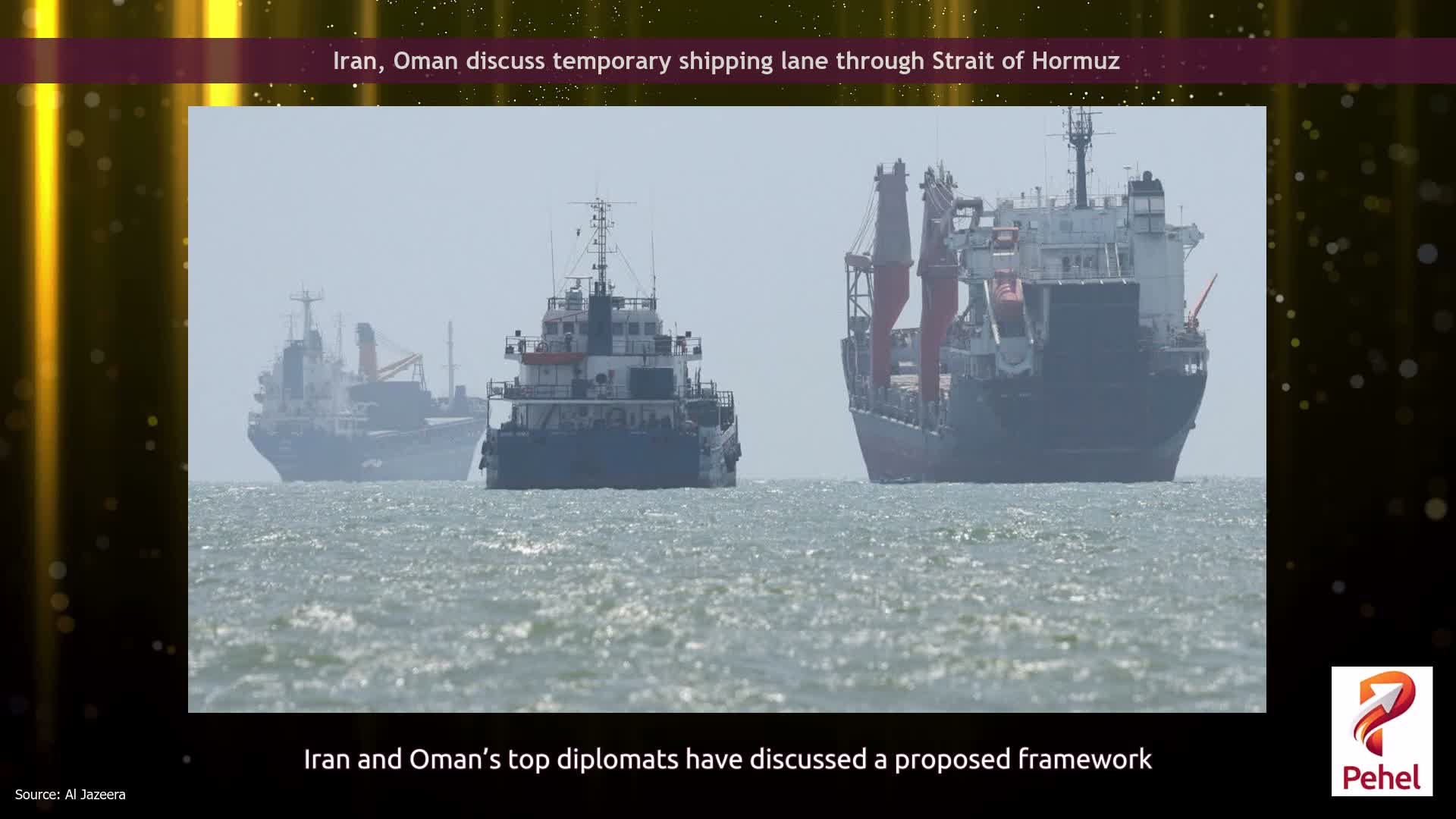 Iran, Oman discuss temporary shipping lane through Strait of Hormuz