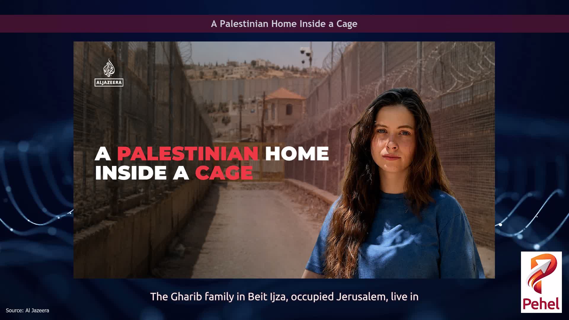 A Palestinian Home Inside a Cage