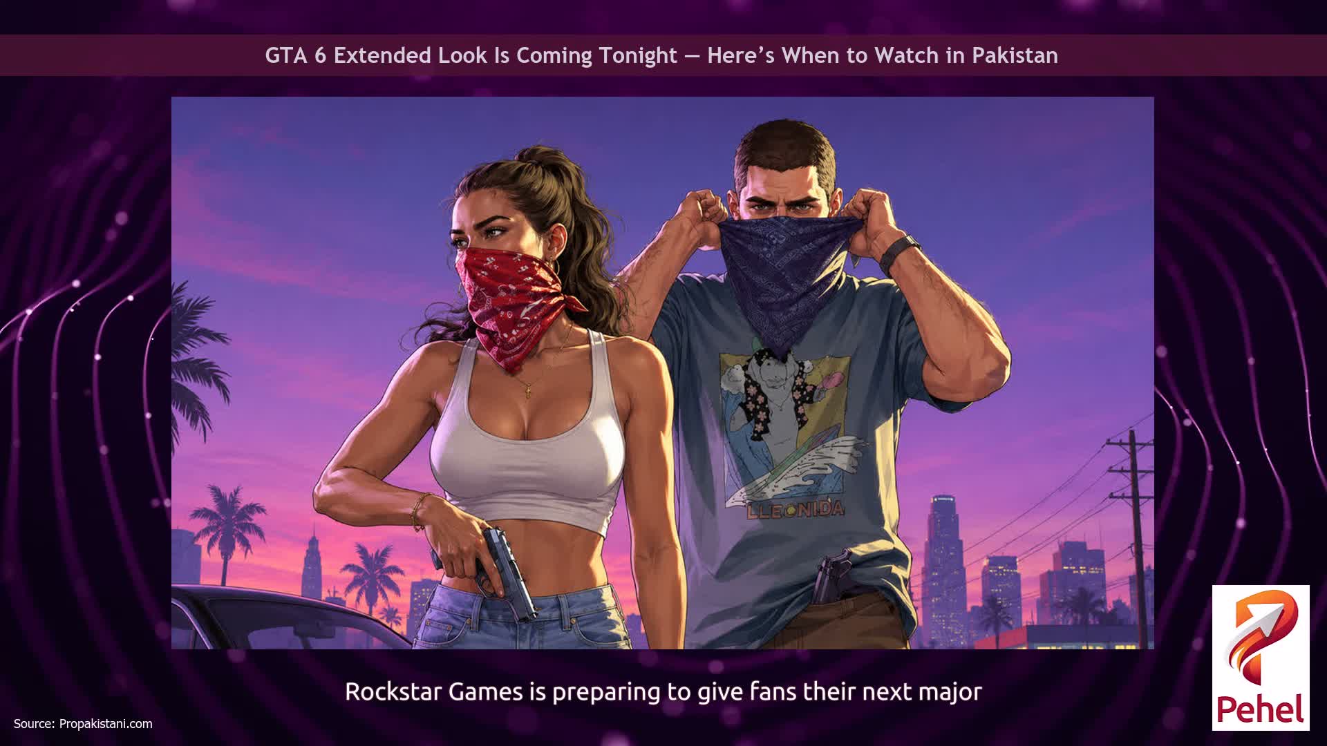 GTA 6 Extended Look Is Coming Tonight — Here’s When to Watch in Pakistan