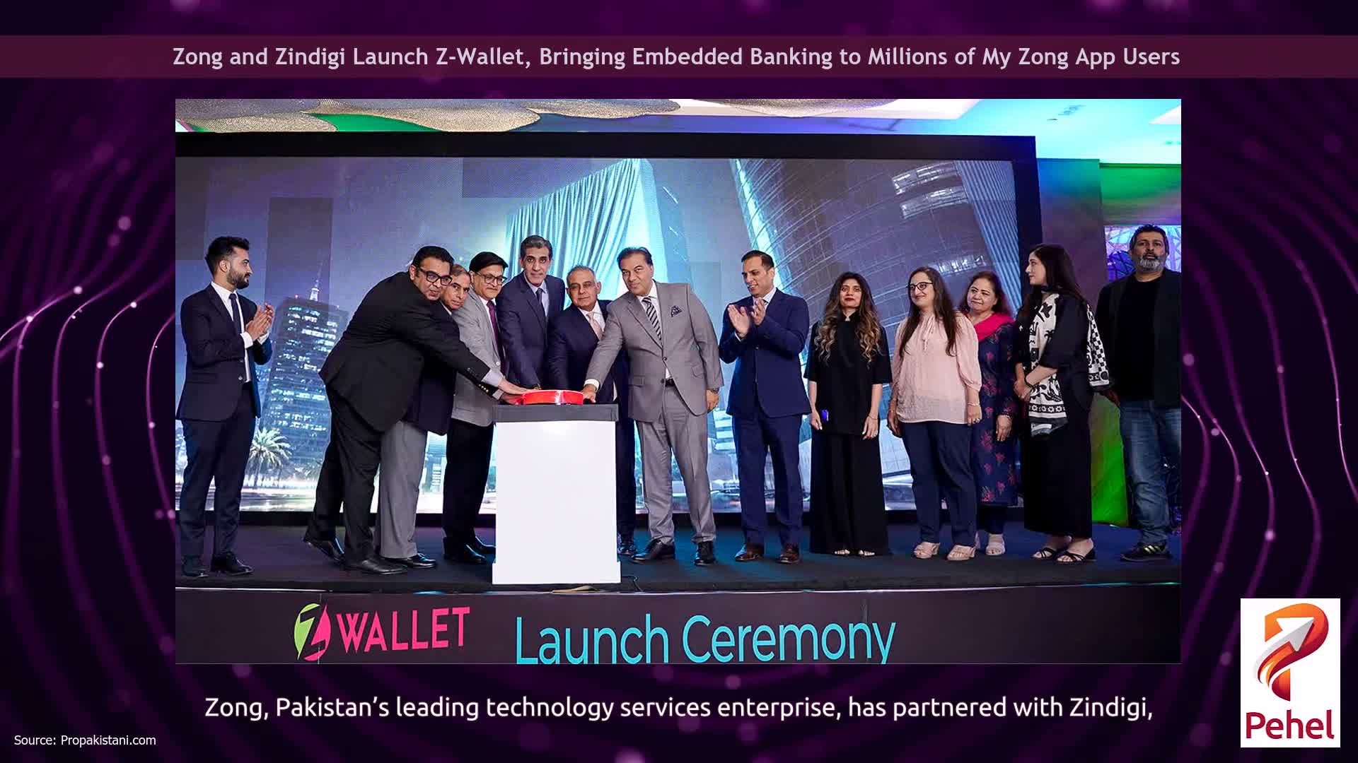 Zong and Zindigi Launch Z-Wallet, Bringing Embedded Banking to Millions of My Zong App Users