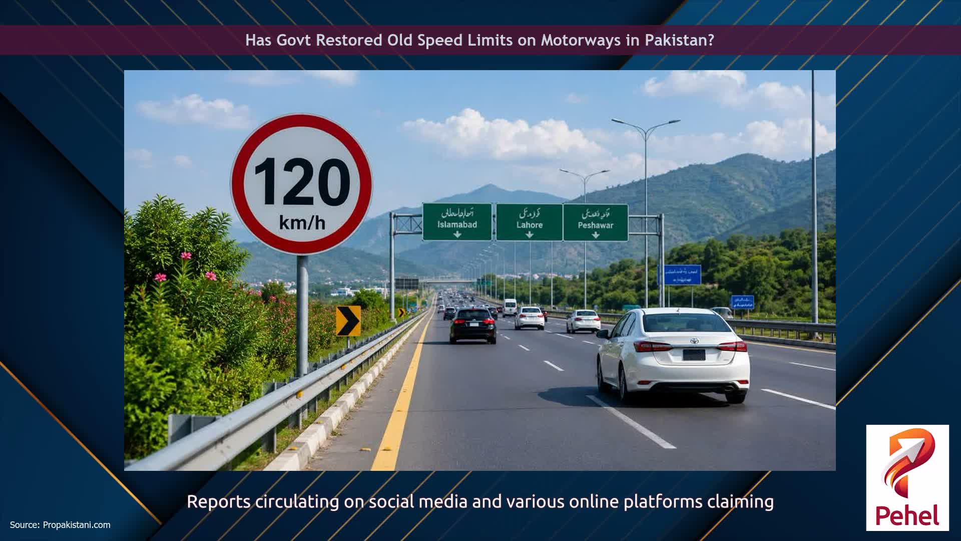 Has Govt Restored Old Speed Limits on Motorways in Pakistan?