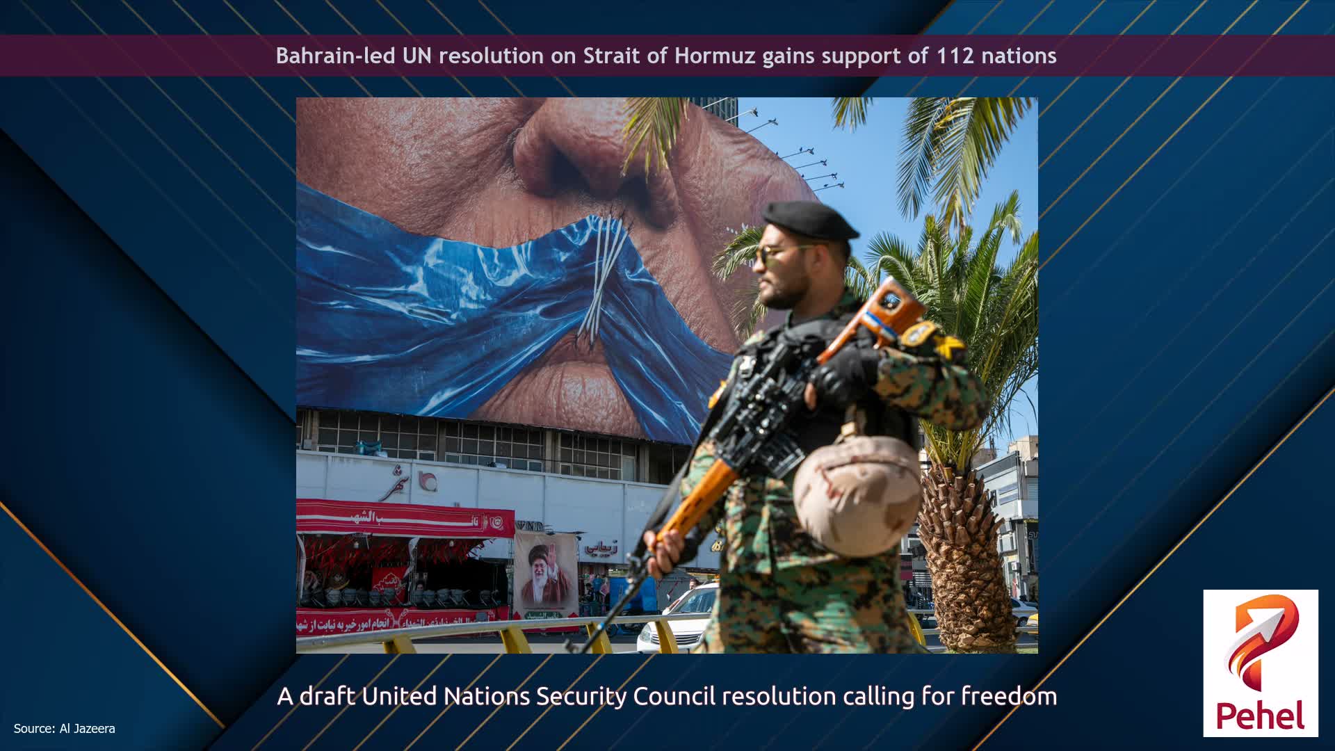 Bahrain-led UN resolution on Strait of Hormuz gains support of 112 nations