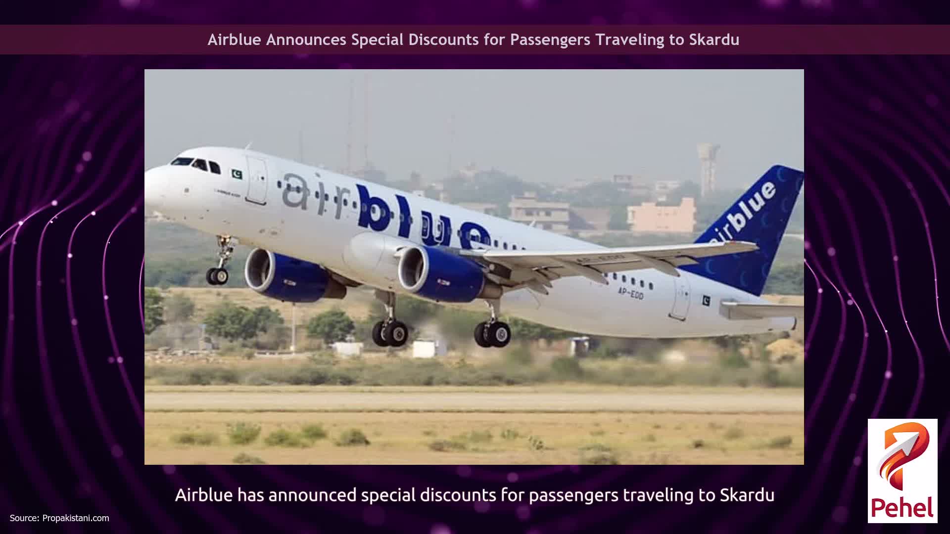 Airblue Announces Special Discounts for Passengers Traveling to Skardu
