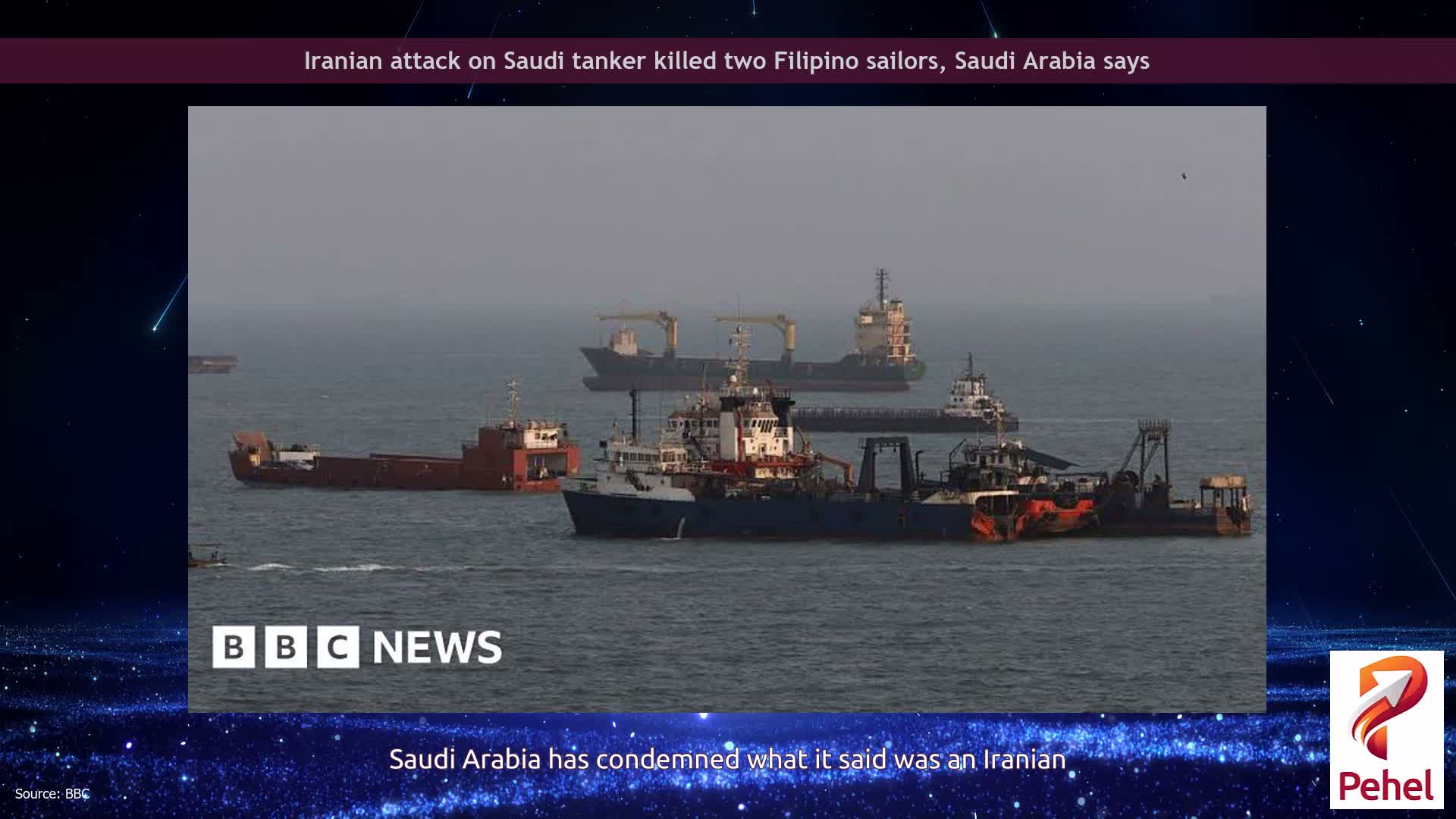 Iranian attack on Saudi tanker killed two Filipino sailors, Saudi Arabia says
