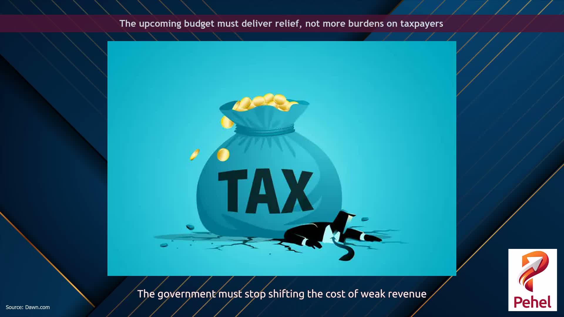 The upcoming budget must deliver relief, not more burdens on taxpayers