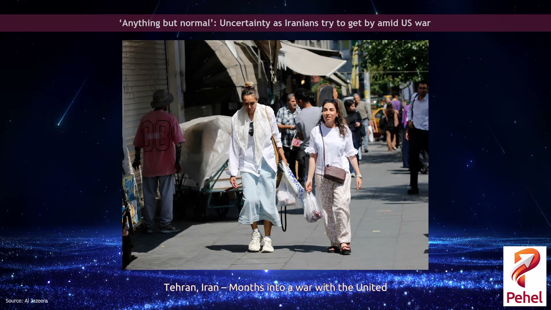 ‘Anything but normal’: Uncertainty as Iranians try to get by amid US war