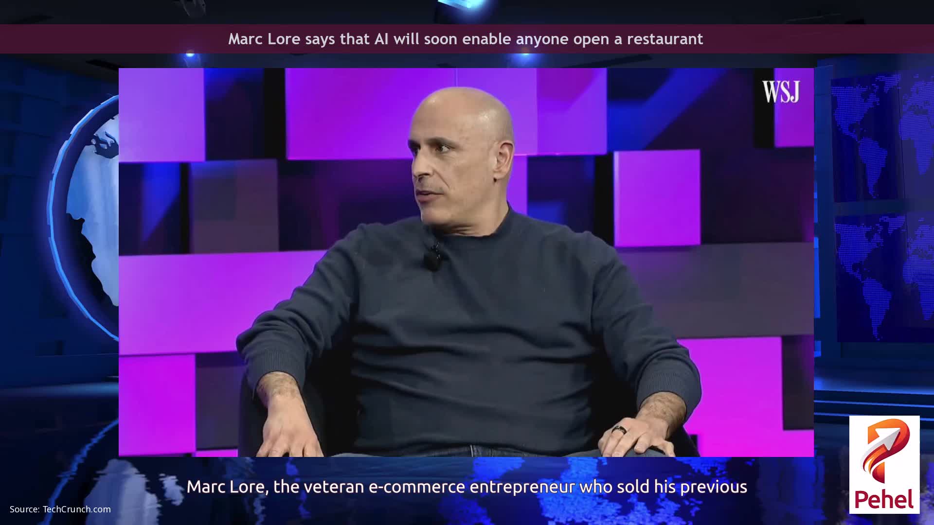 Marc Lore says that AI will soon enable anyone open a restaurant