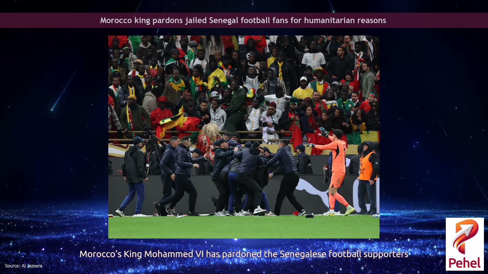Morocco king pardons jailed Senegal football fans for humanitarian reasons