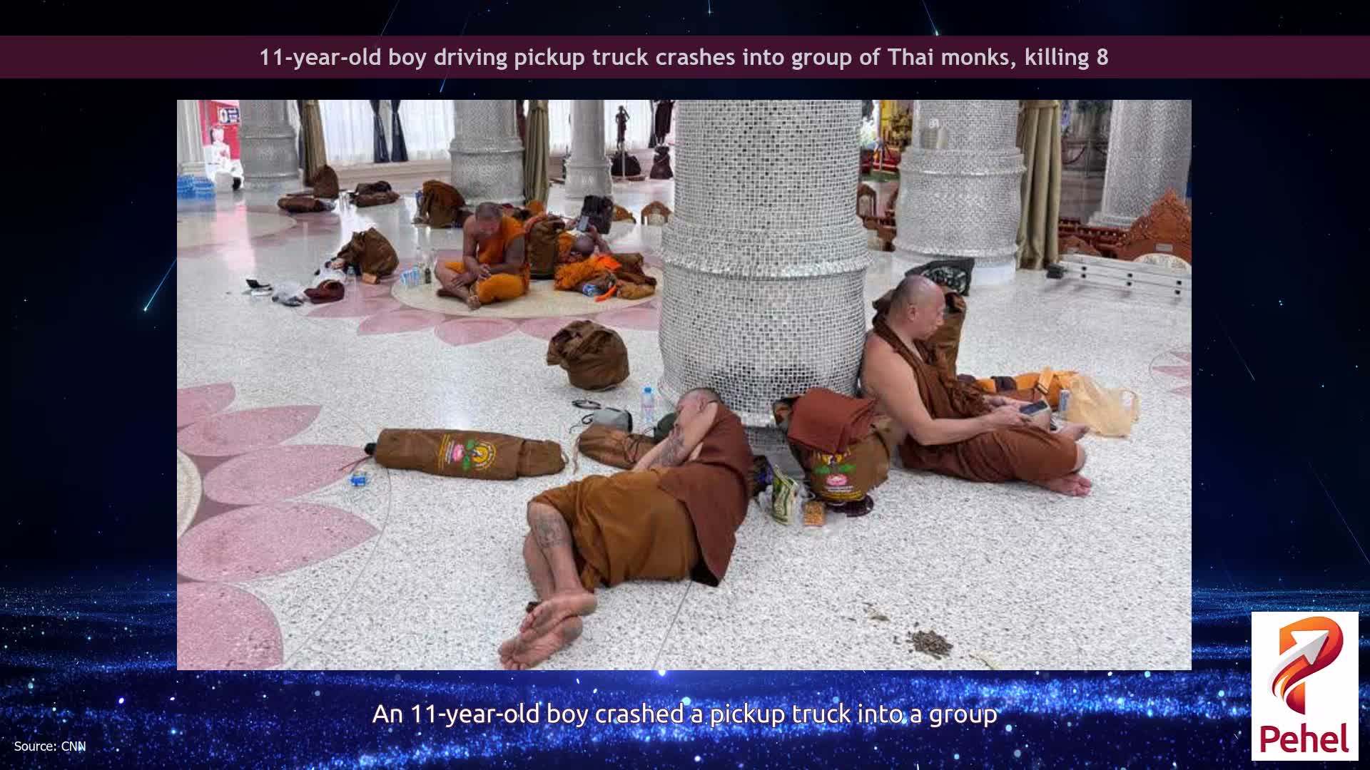 11-year-old boy driving pickup truck crashes into group of Thai monks, killing 8