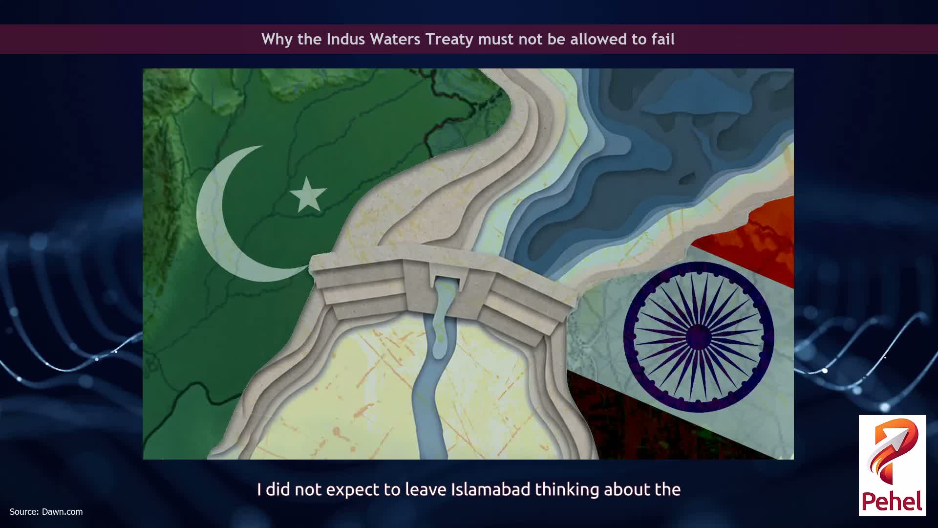 Why the Indus Waters Treaty must not be allowed to fail