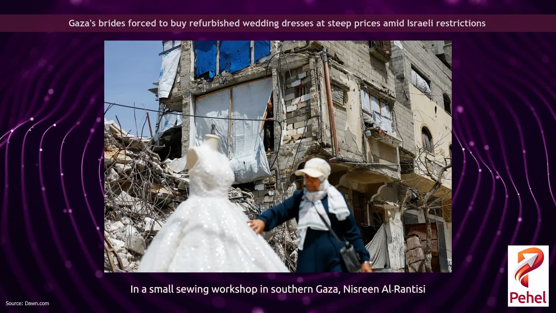 Gaza's brides forced to buy refurbished wedding dresses at steep prices amid Israeli restrictions