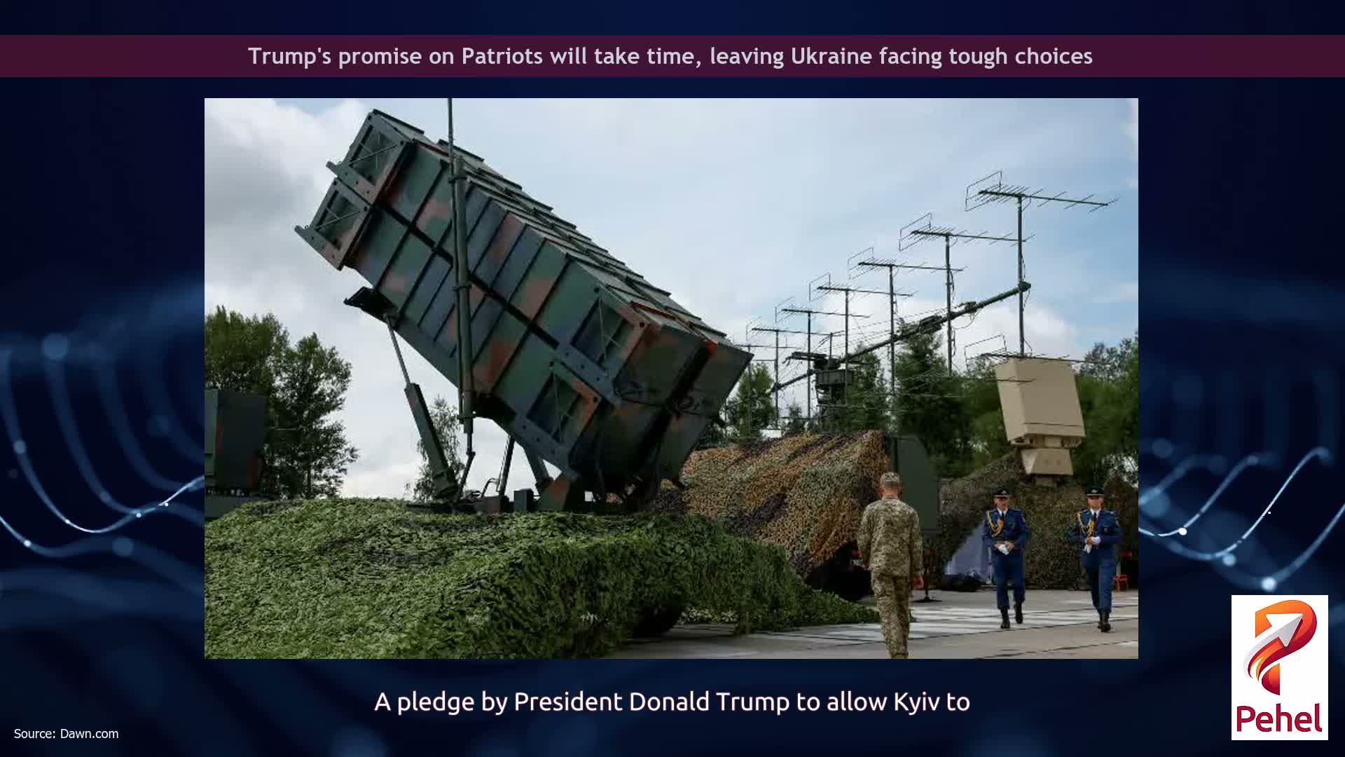 Trump's promise on Patriots will take time, leaving Ukraine facing tough choices