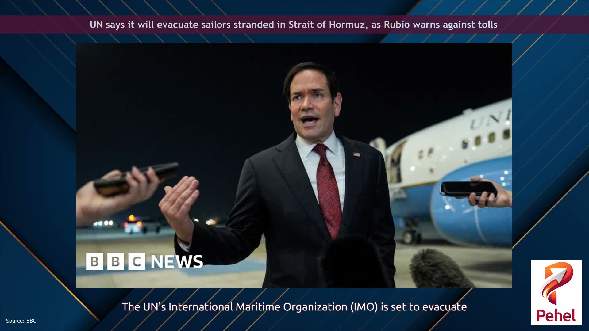 UN says it will evacuate sailors stranded in Strait of Hormuz, as Rubio warns against tolls