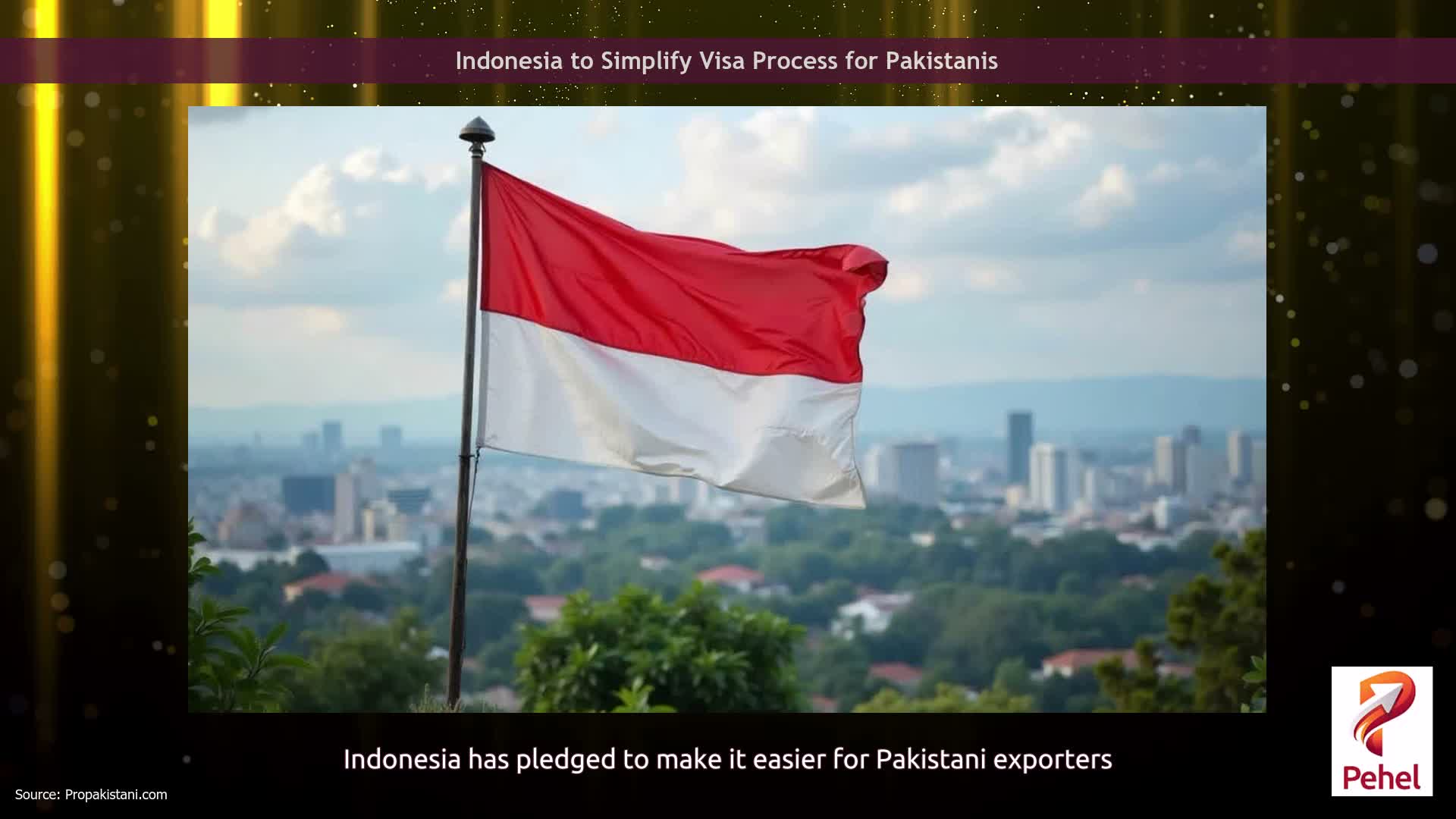 Indonesia to Simplify Visa Process for Pakistanis
