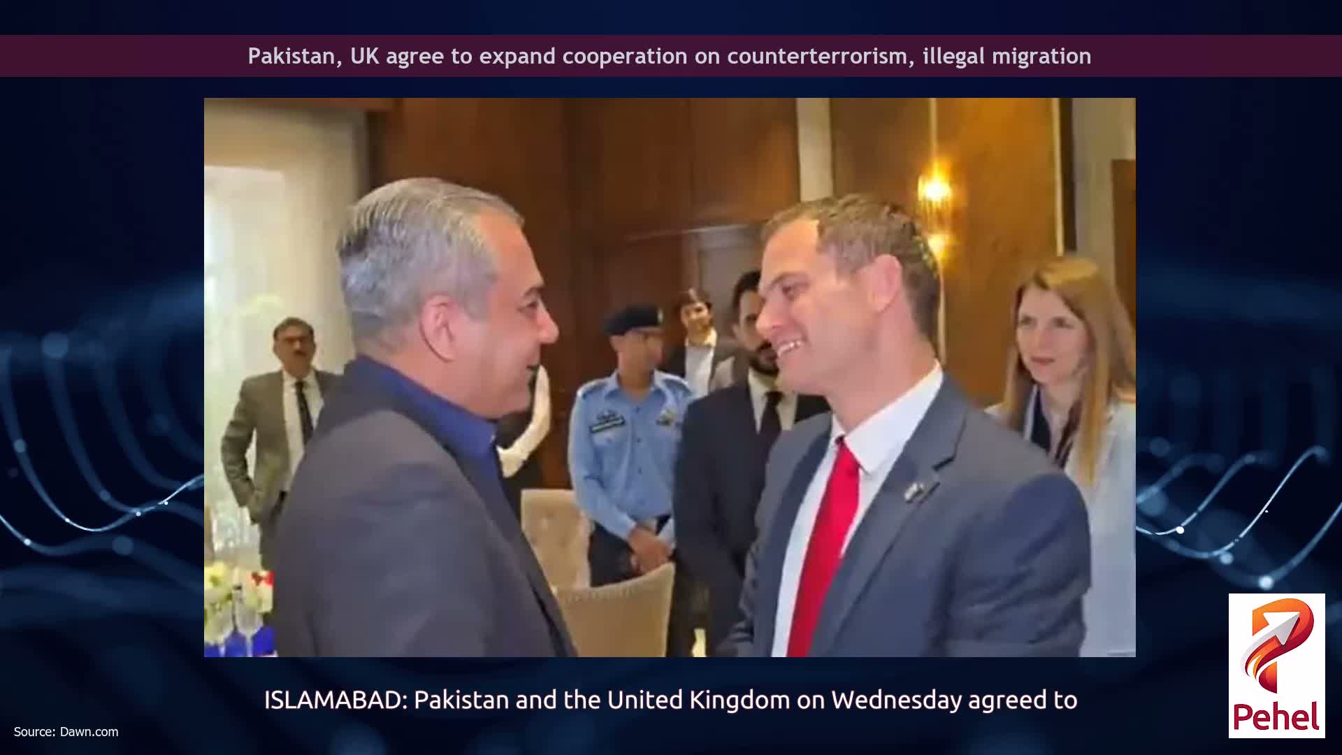 Pakistan, UK agree to expand cooperation on counterterrorism, illegal migration