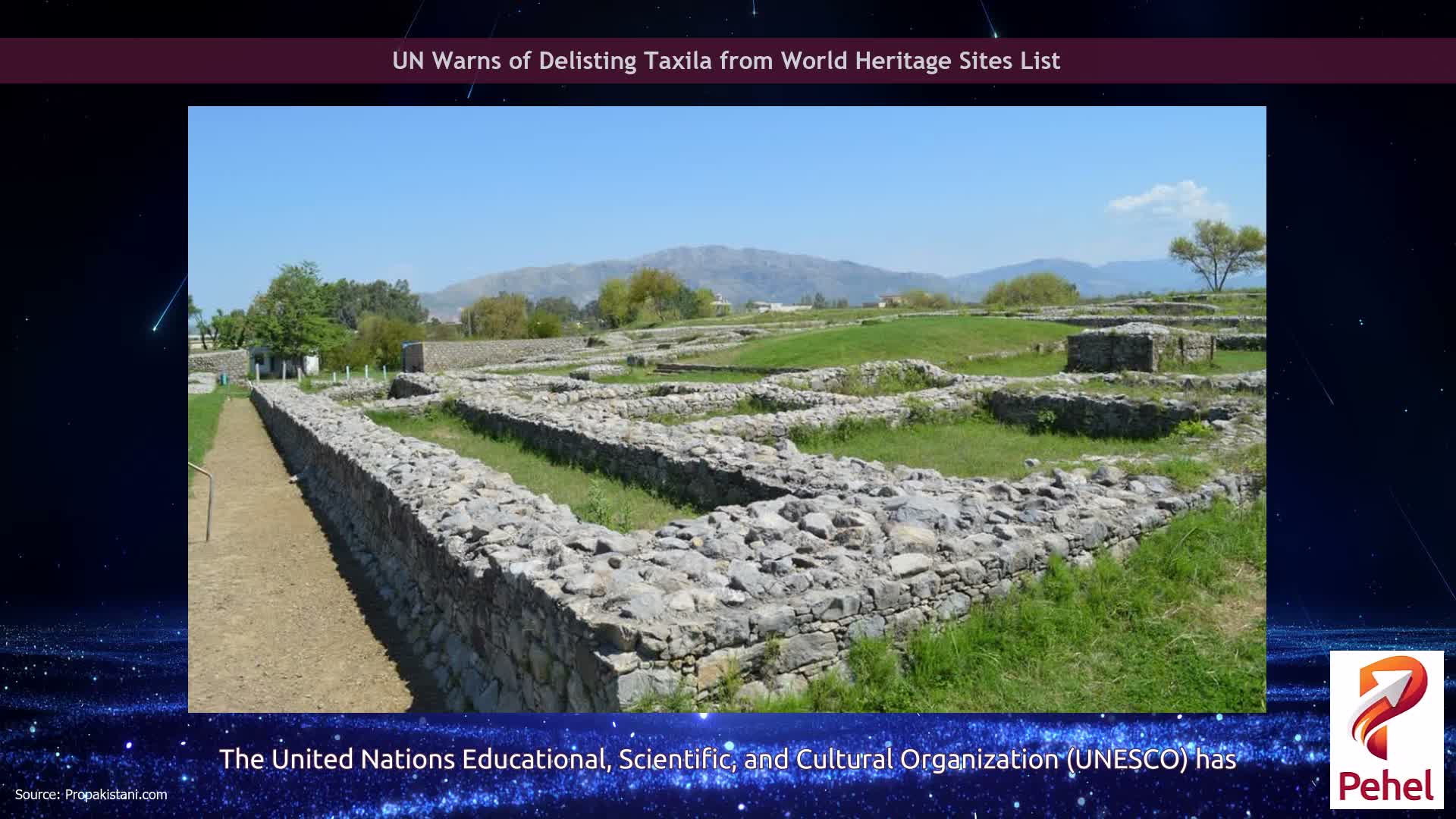 UN Warns of Delisting Taxila from World Heritage Sites List
