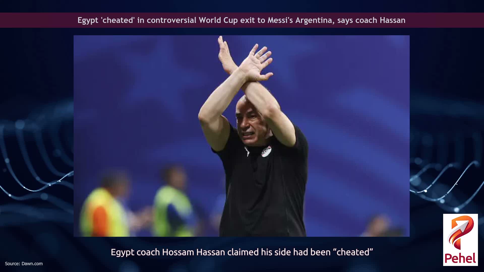 Egypt 'cheated' in controversial World Cup exit to Messi's Argentina, says coach Hassan