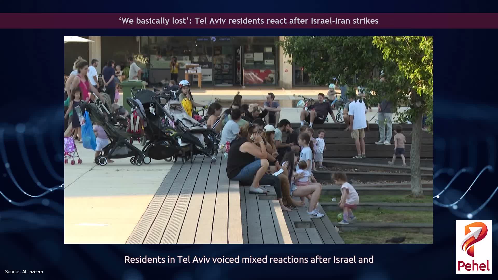 ‘We basically lost’: Tel Aviv residents react after Israel-Iran strikes