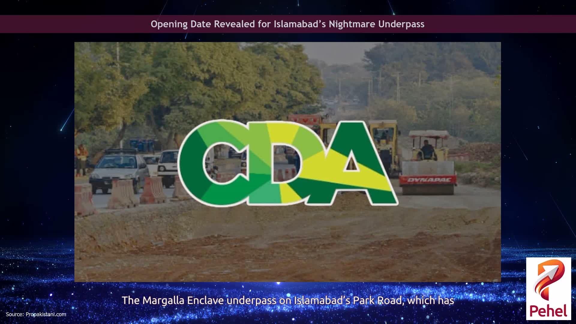 Opening Date Revealed for Islamabad’s Nightmare Underpass