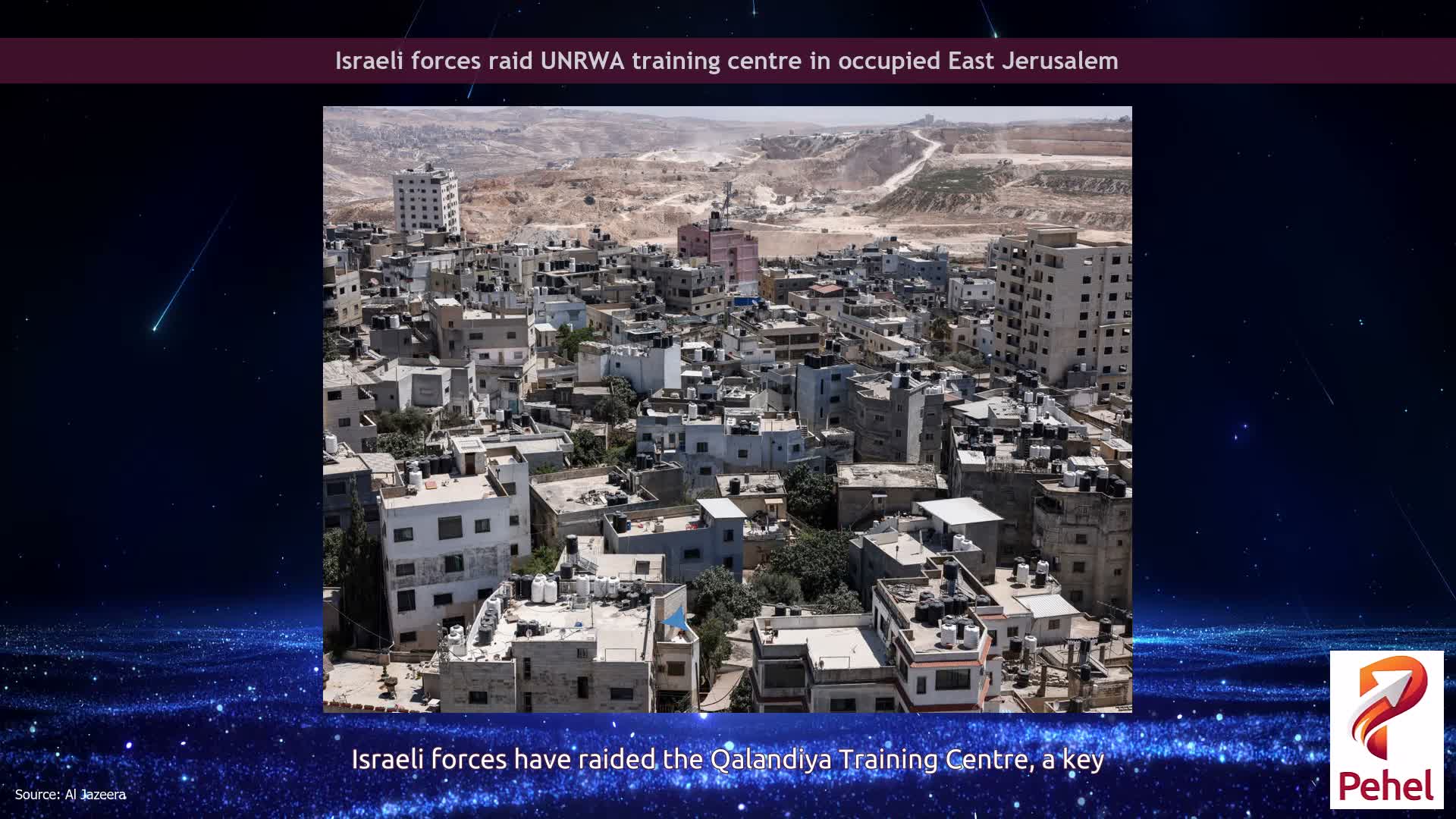 Israeli forces raid UNRWA training centre in occupied East Jerusalem