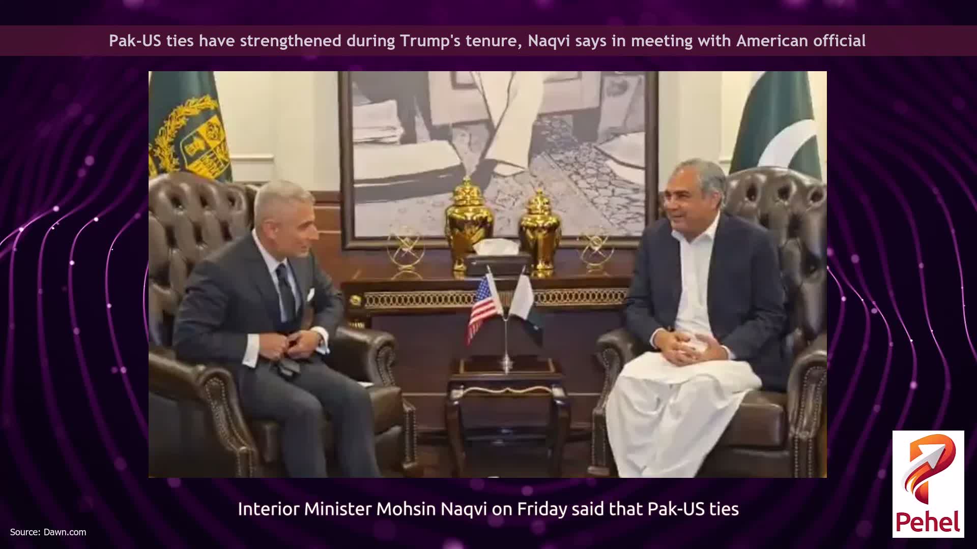 Pak-US ties have strengthened during Trump's tenure, Naqvi says in meeting with American official