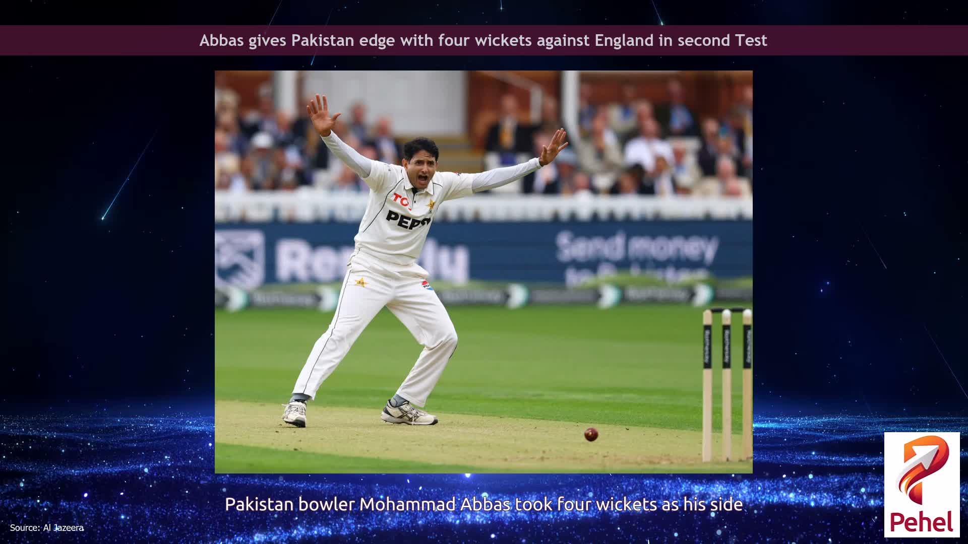 Abbas gives Pakistan edge with four wickets against England in second Test