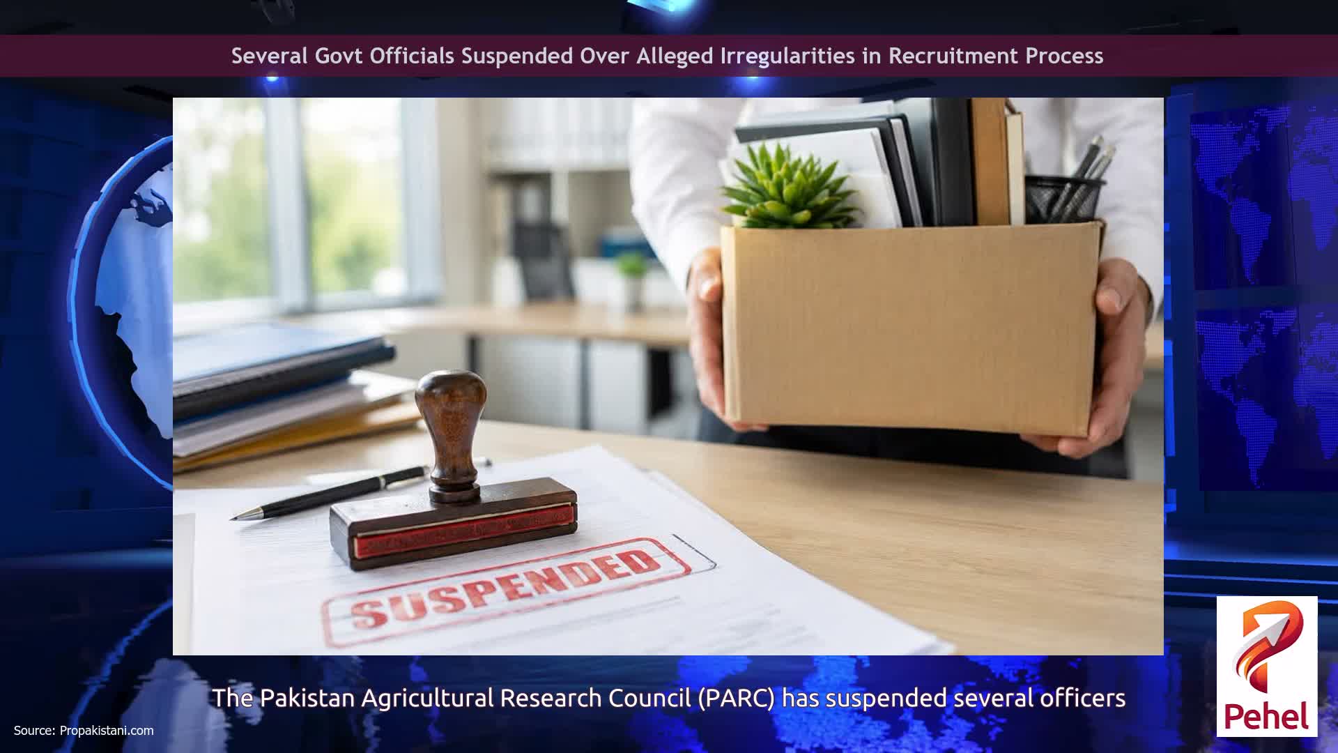 Several Govt Officials Suspended Over Alleged Irregularities in Recruitment Process