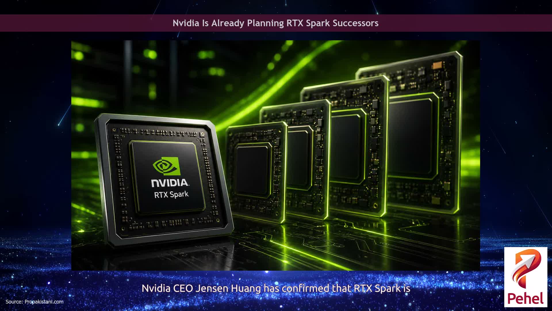 Nvidia Is Already Planning RTX Spark Successors