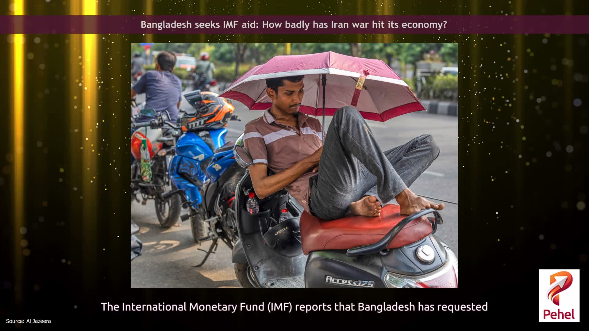 Bangladesh seeks IMF aid: How badly has Iran war hit its economy?