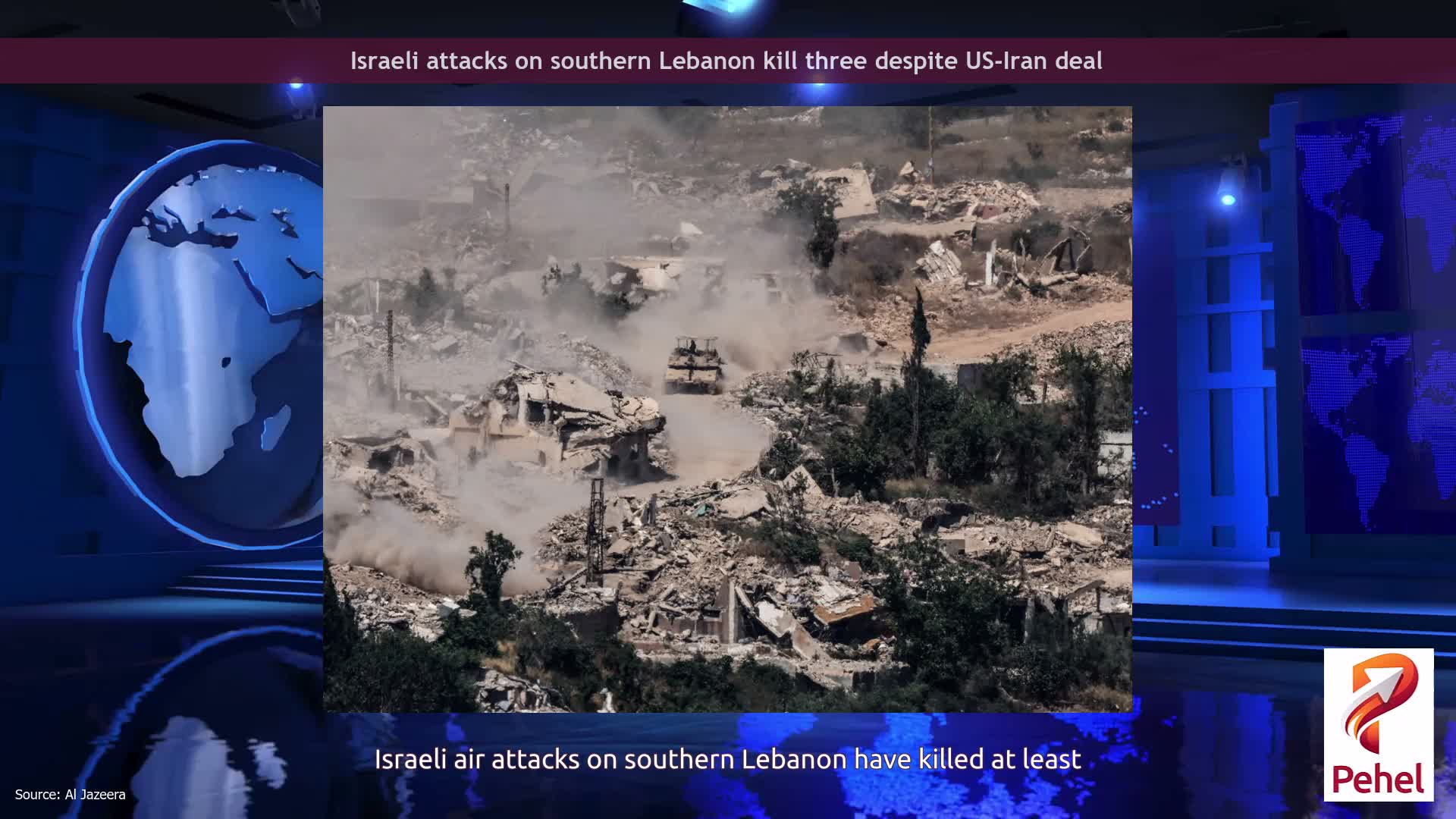 Israeli attacks on southern Lebanon kill three despite US-Iran deal