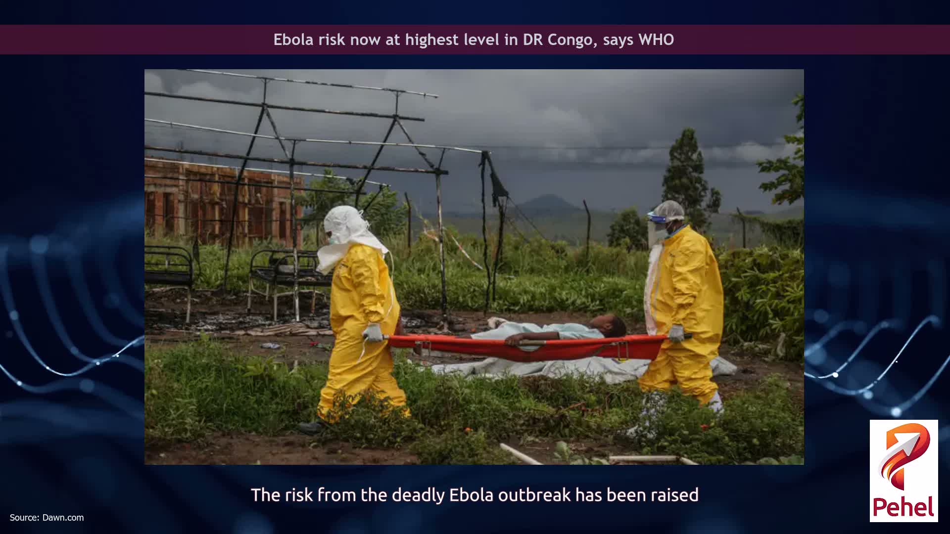 Ebola risk now at highest level in DR Congo, says WHO