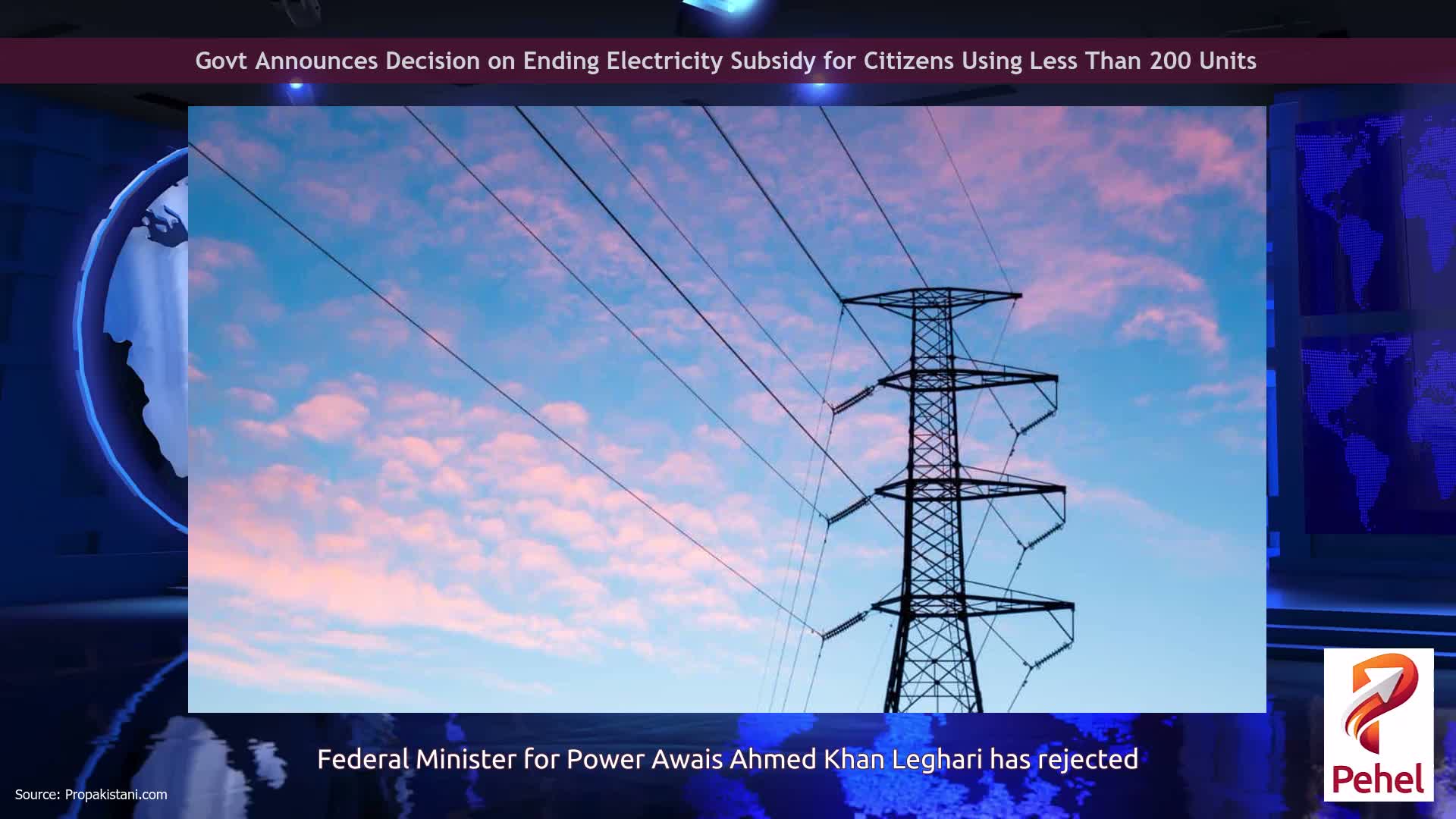 Govt Announces Decision on Ending Electricity Subsidy for Citizens Using Less Than 200 Units