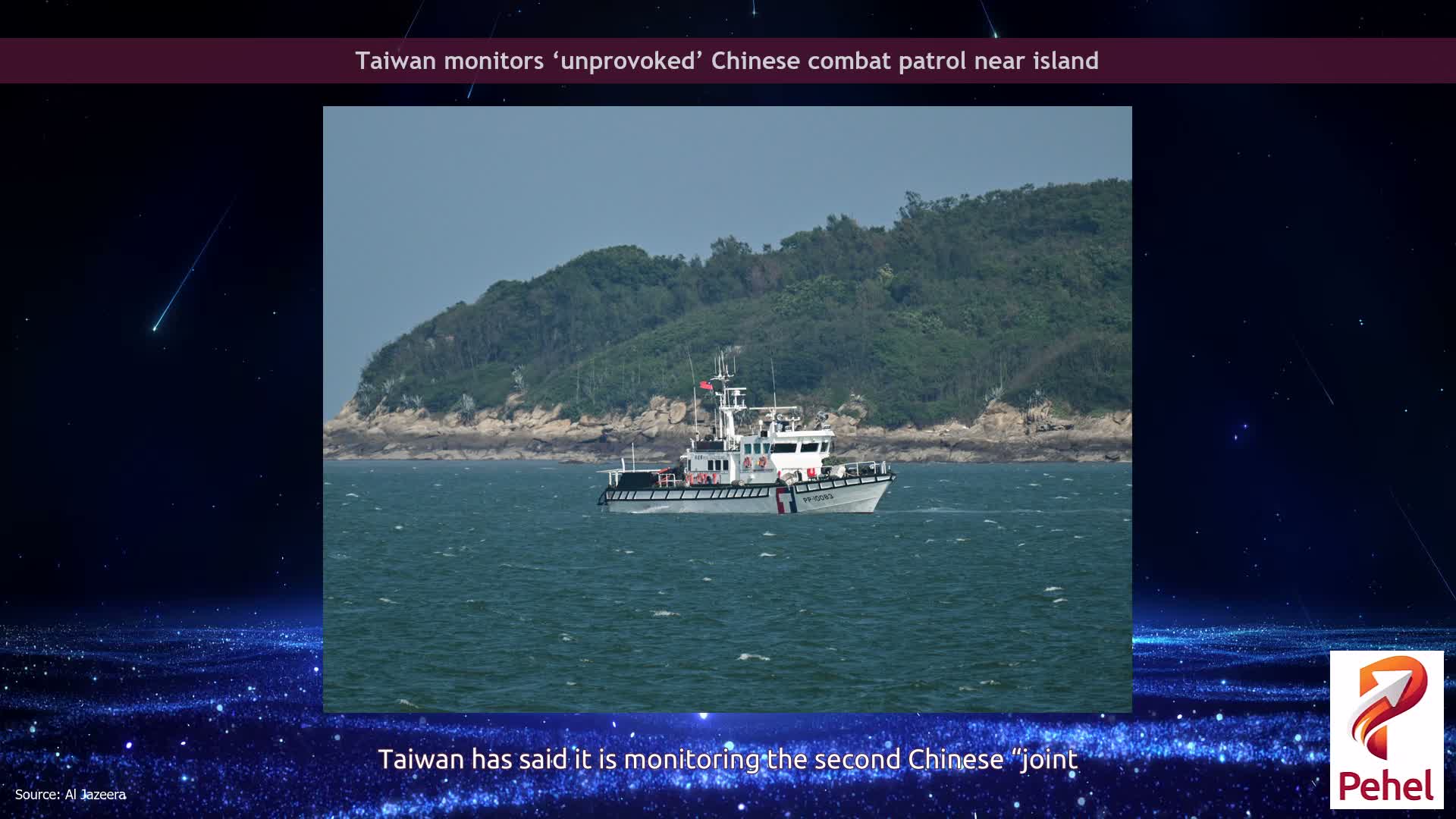 Taiwan monitors ‘unprovoked’ Chinese combat patrol near island