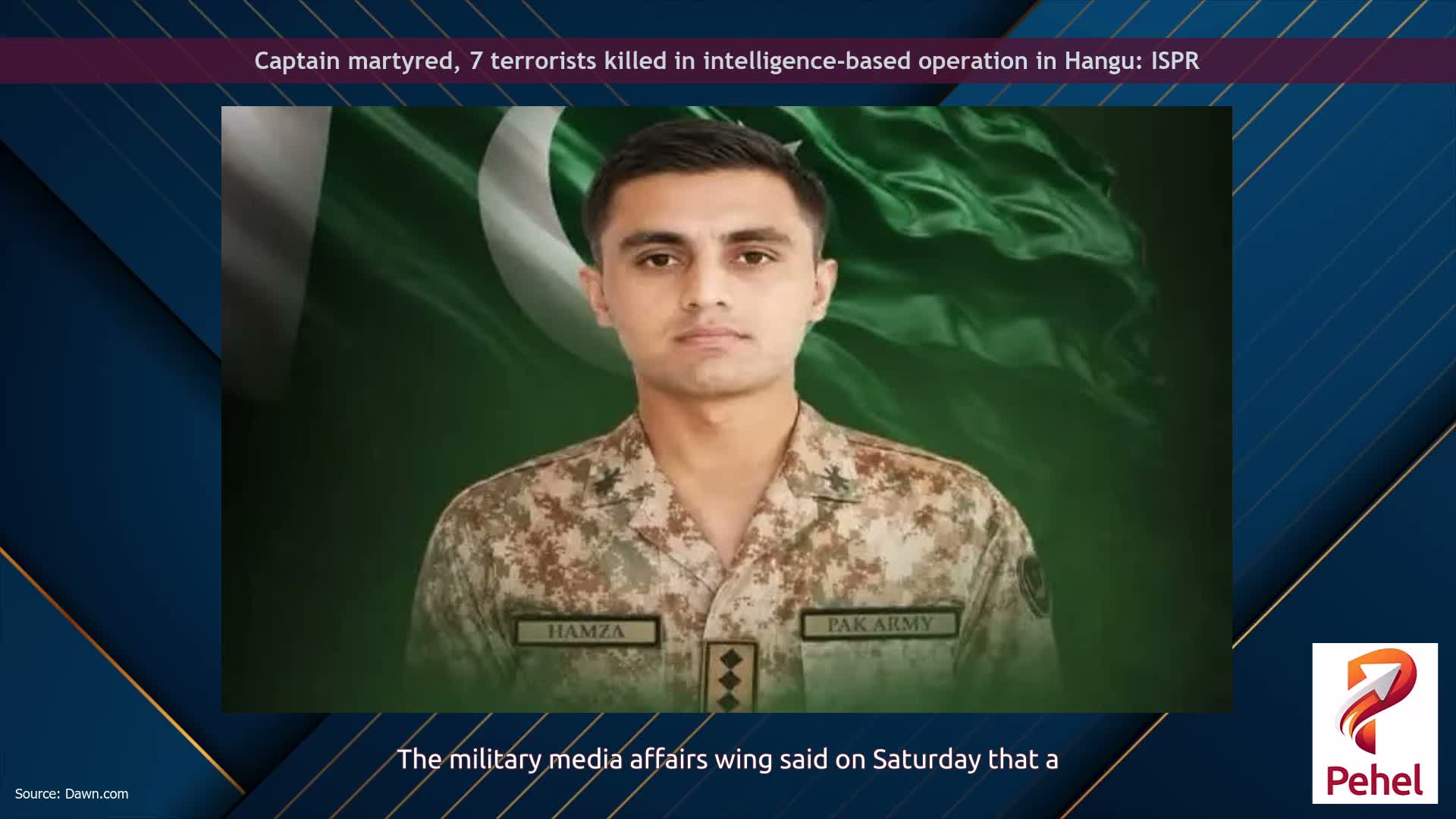 Captain martyred, 7 terrorists killed in intelligence-based operation in Hangu: ISPR