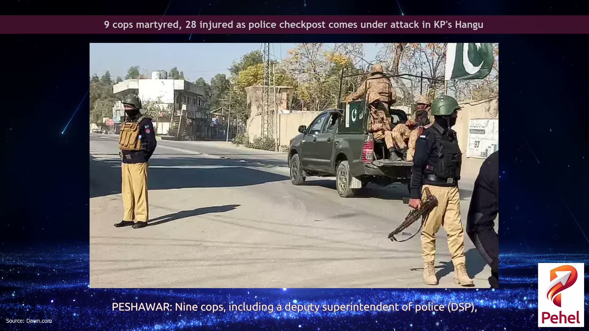 9 cops martyred, 28 injured as police checkpost comes under attack in KP's Hangu