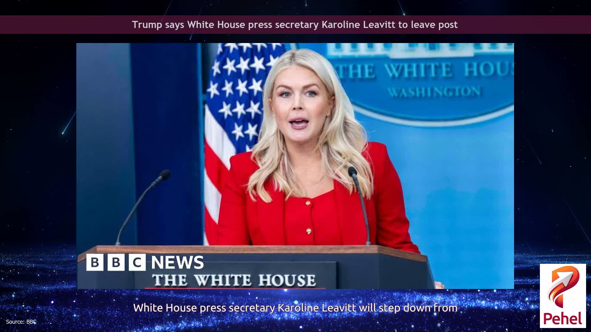 Trump says White House press secretary Karoline Leavitt to leave post