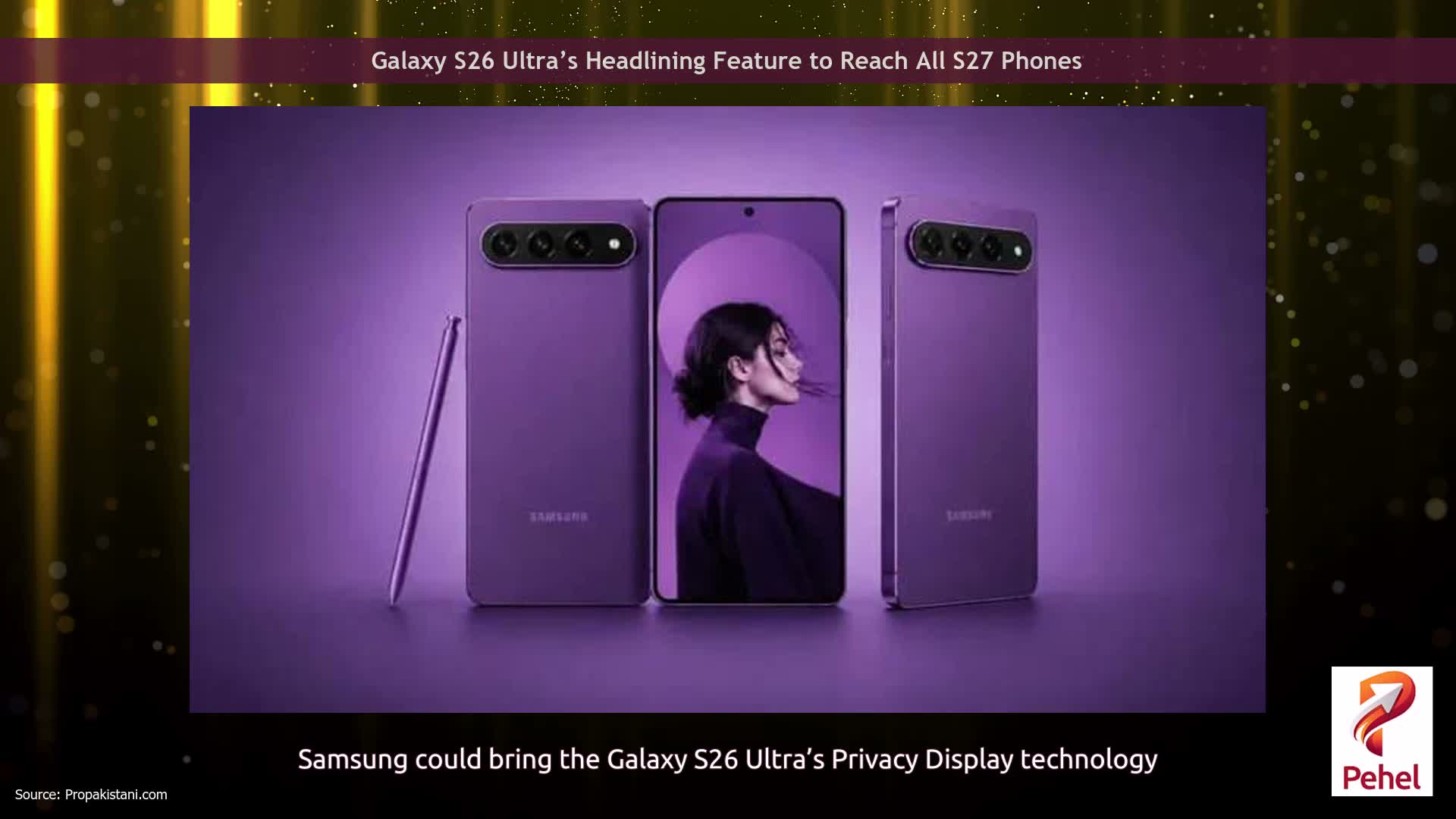 Galaxy S26 Ultra’s Headlining Feature to Reach All S27 Phones
