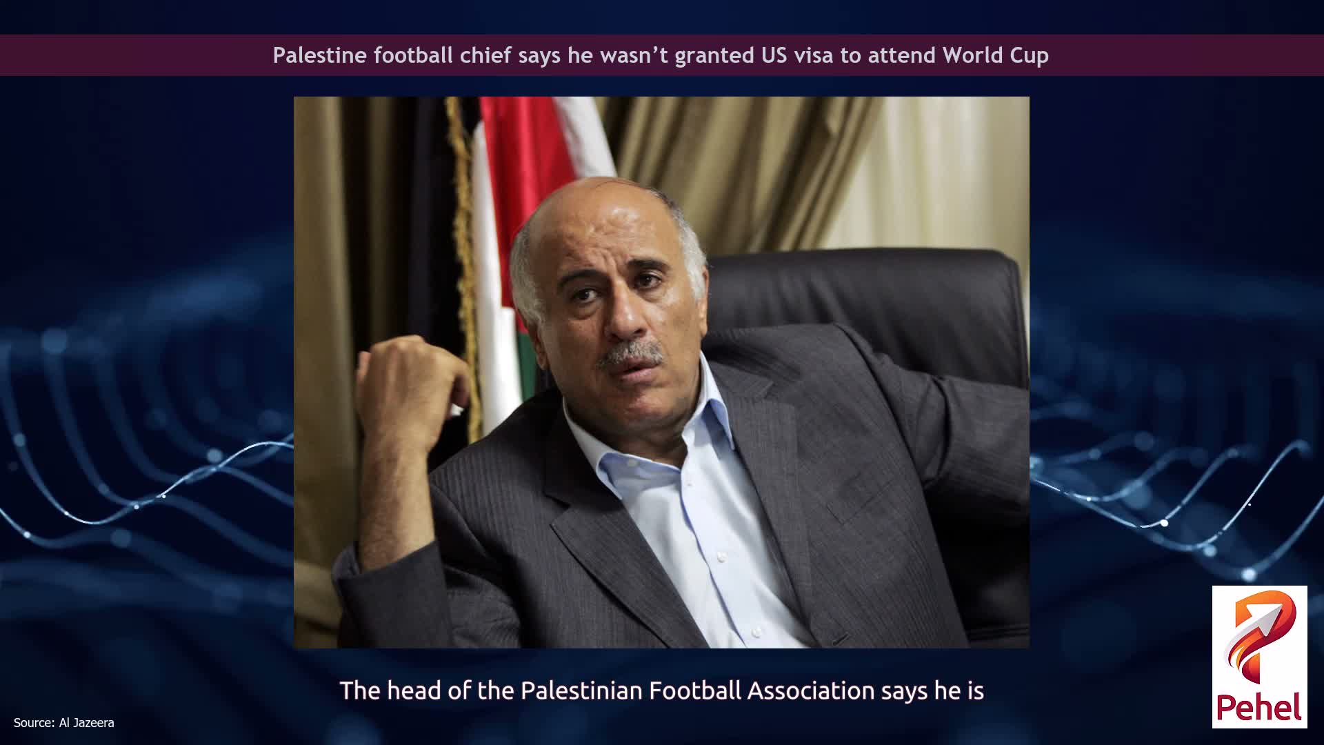 Palestine football chief says he wasn’t granted US visa to attend World Cup