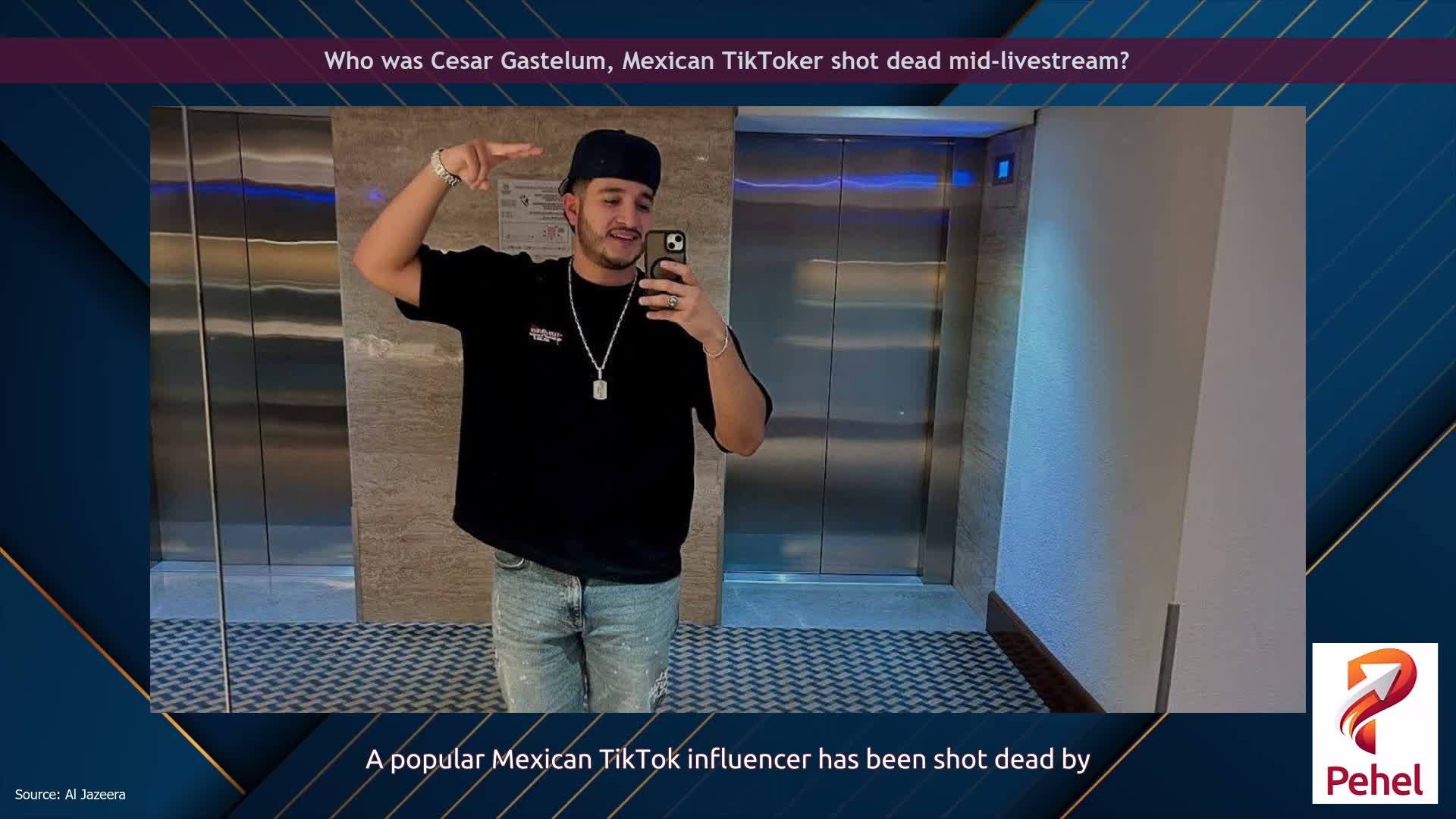 Who was Cesar Gastelum, Mexican TikToker shot dead mid-livestream?