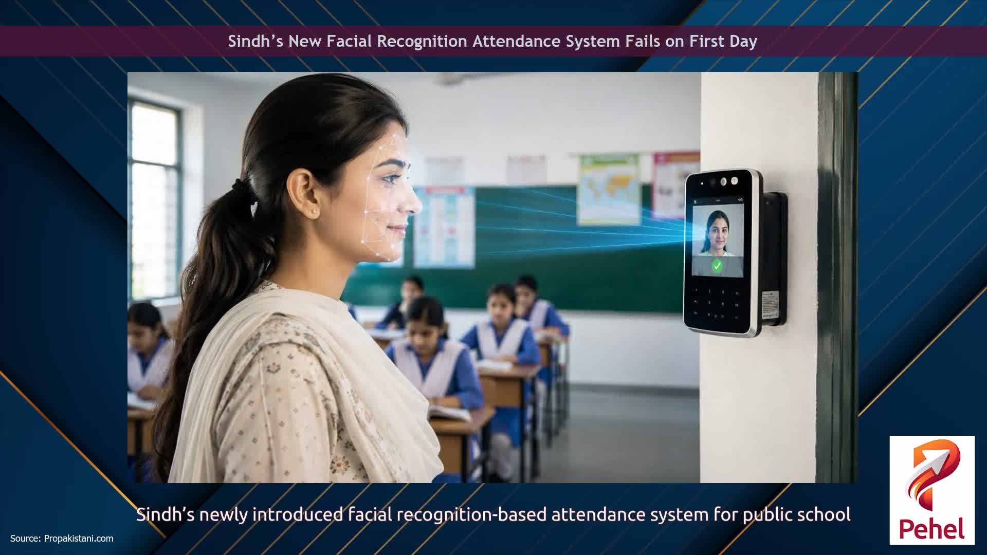 Sindh’s New Facial Recognition Attendance System Fails on First Day