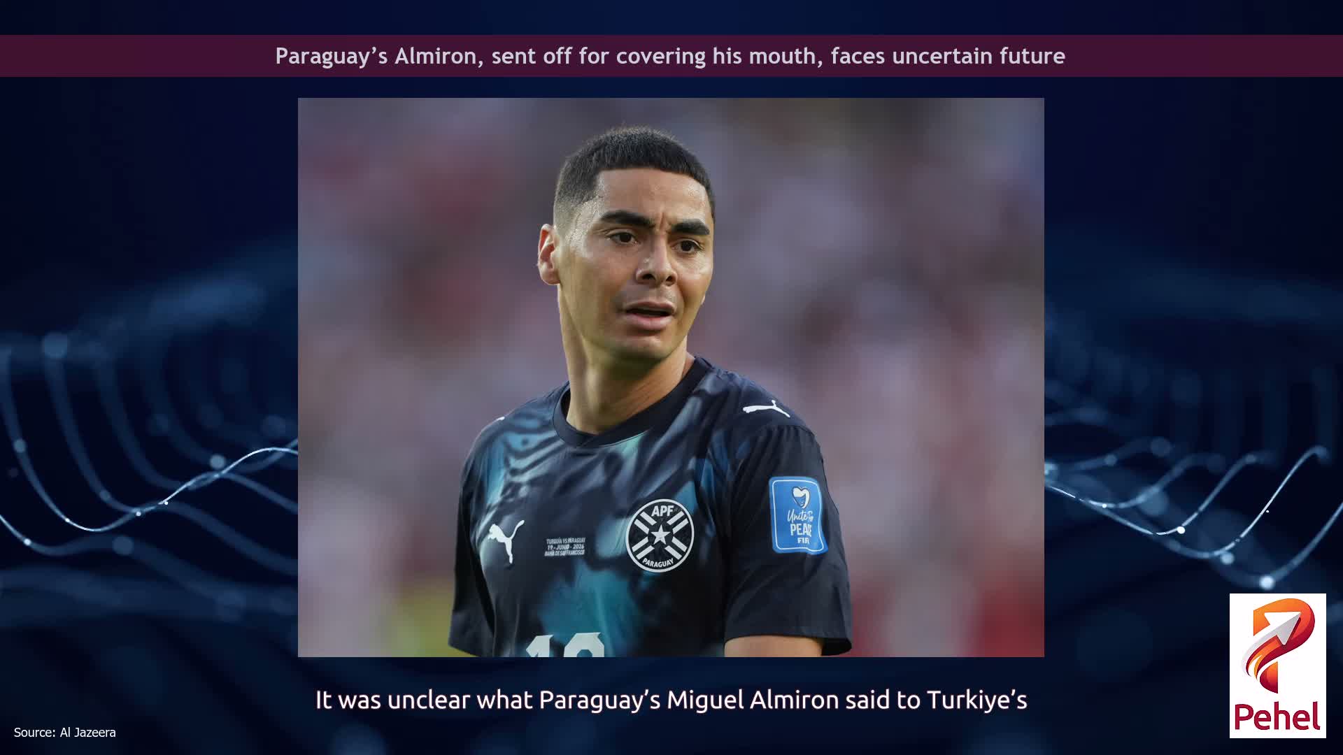 Paraguay’s Almiron, sent off for covering his mouth, faces uncertain future