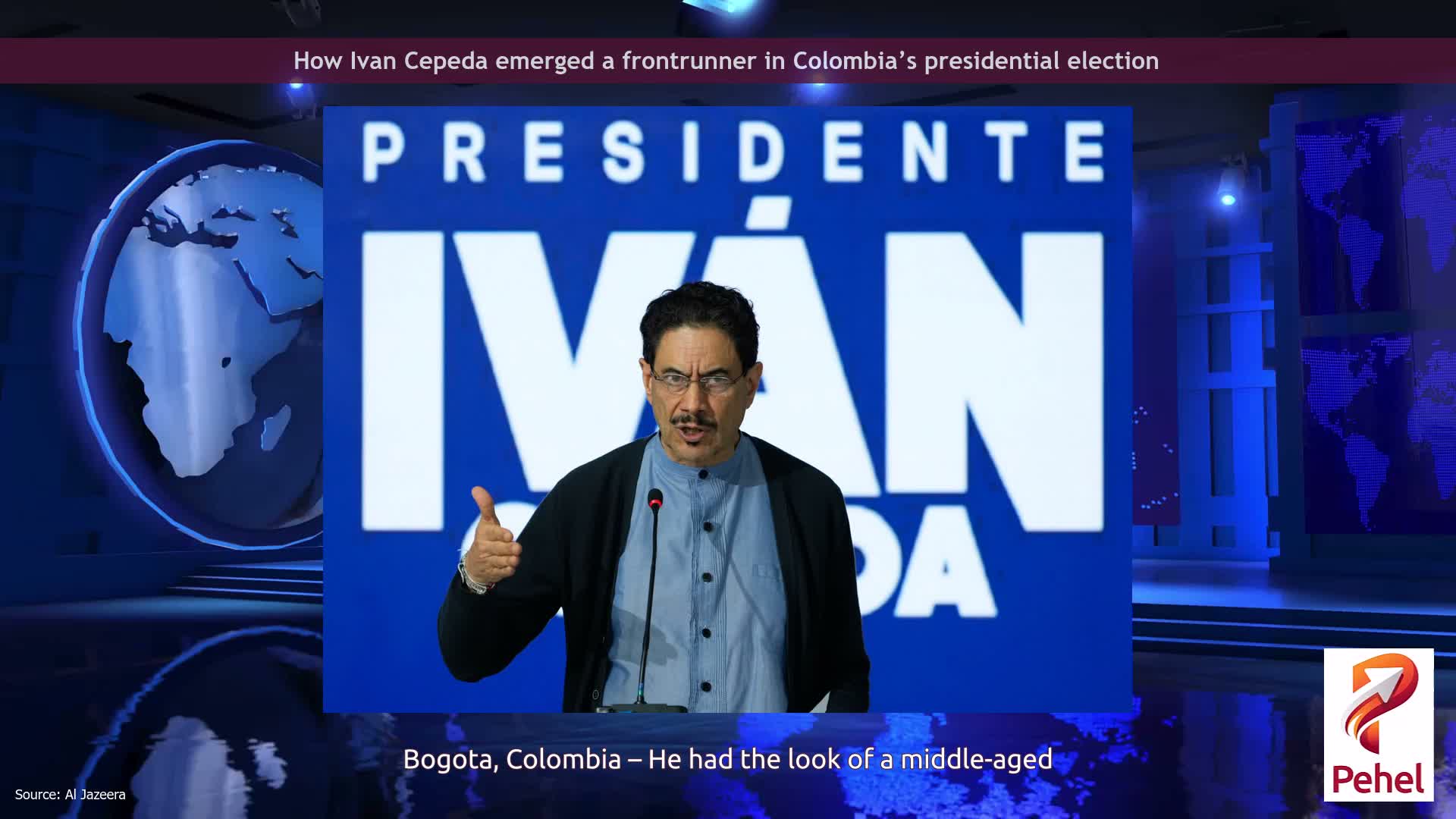 How Ivan Cepeda emerged a frontrunner in Colombia’s presidential election