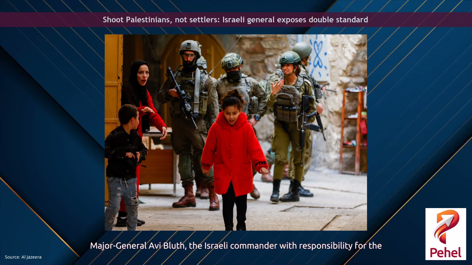 Shoot Palestinians, not settlers: Israeli general exposes double standard